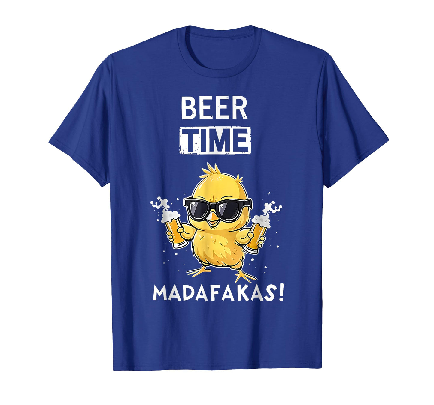 beer time madafakas T-Shirt