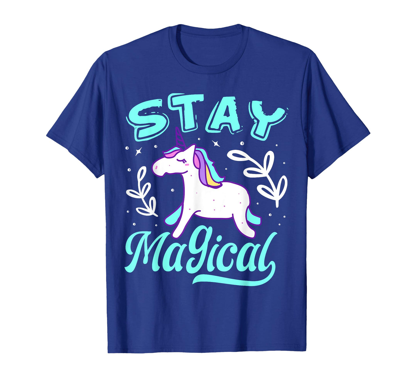 Stay Magical Unicorn T-Shirt