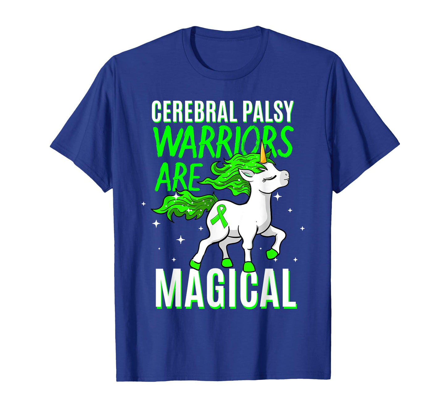 Cerebral Palsy Warriors Are Magical Cerebral Palsy T-Shirt