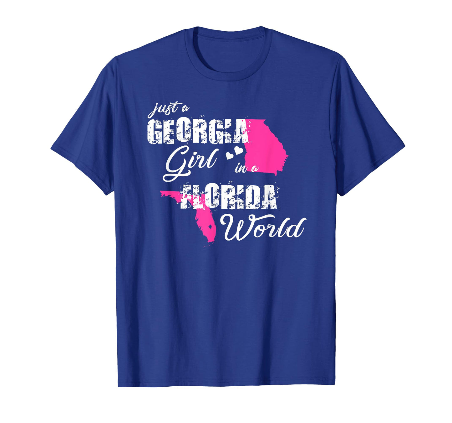 Funny Georgia Shirts Just a Georgia girl in a Florida T-Shirt