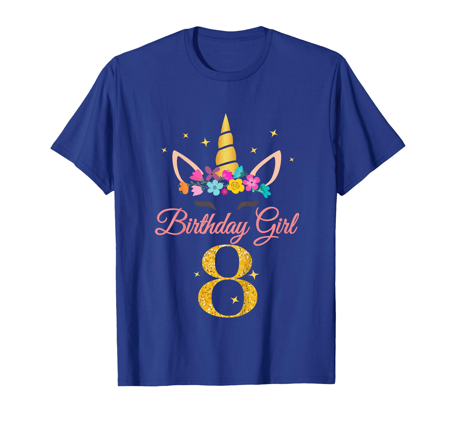 Kids 8 Birthday Girl Unicorn Design 8-Year-Old 8th BDay T-Shirt