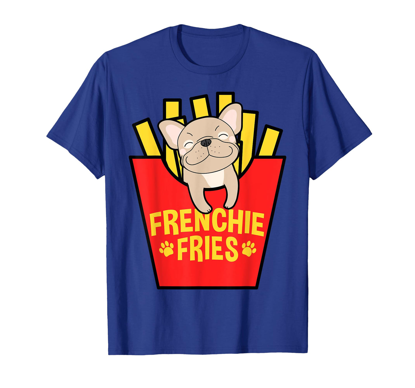 French Bulldog Frenchie Fries Mom Dad T-Shirt