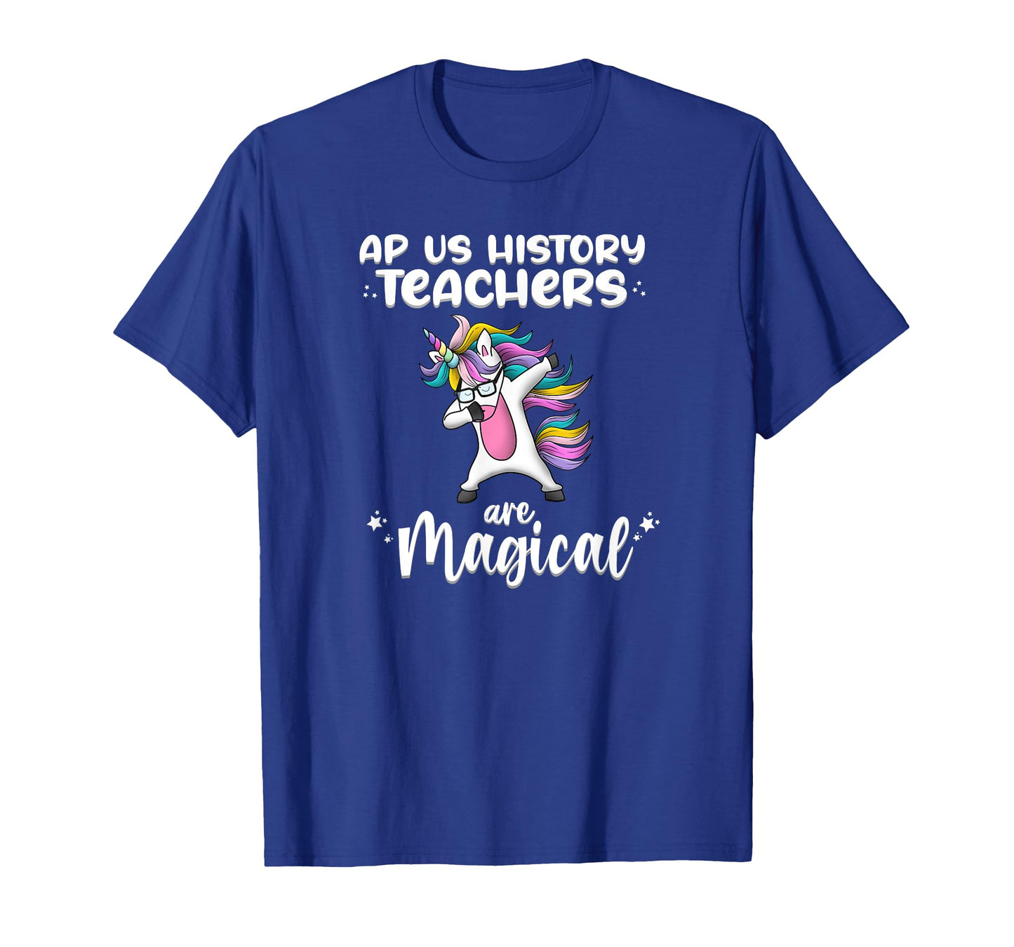 Unicorn Girl AP US History Teacher Gift Love Awesome Funny T-Shirt
