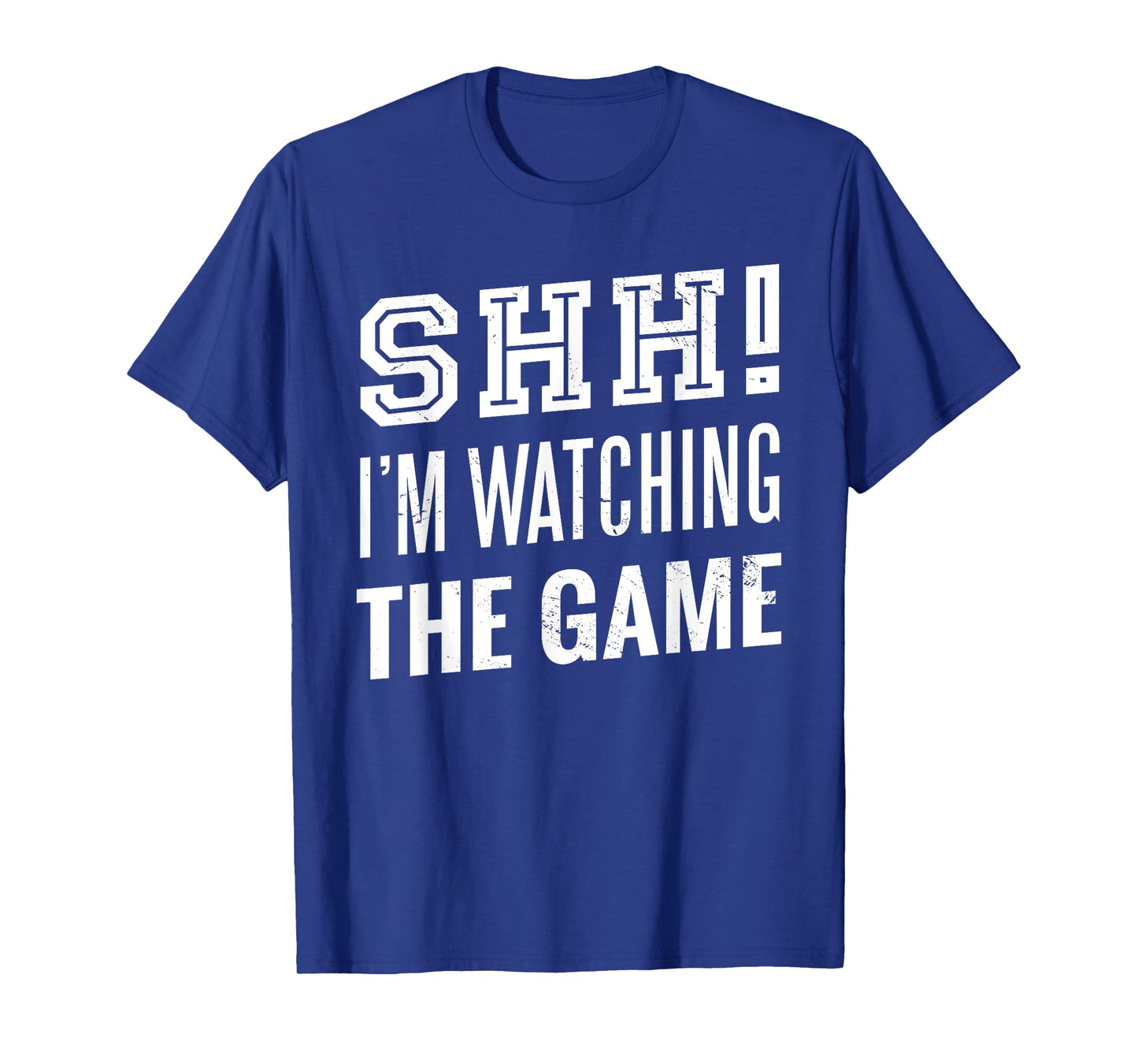 Shh I'm watching THE GAME American Football Fan T-Shirt