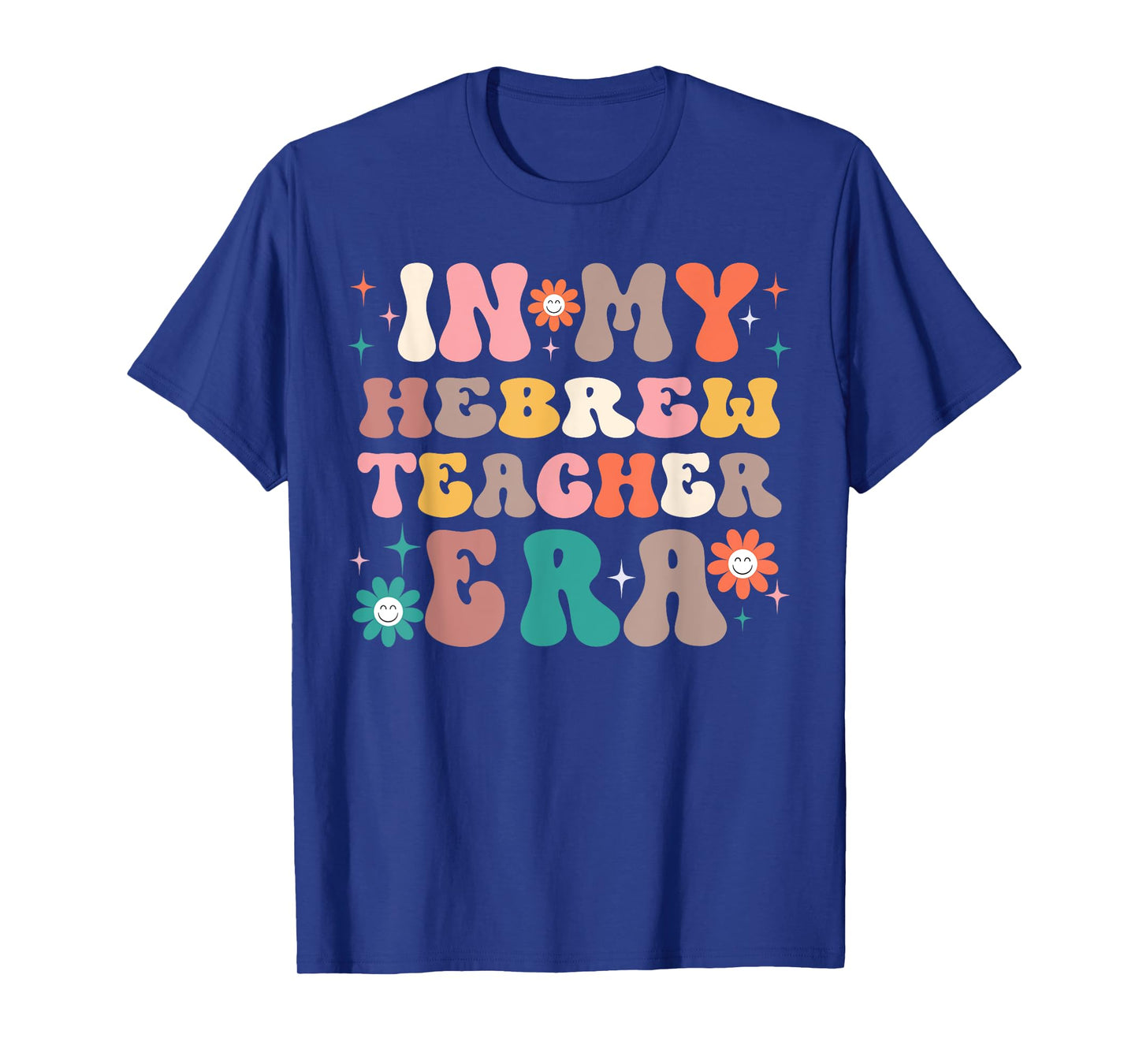In My Hebrew Teacher Presents Women Men Hebrew Teacher T-Shirt