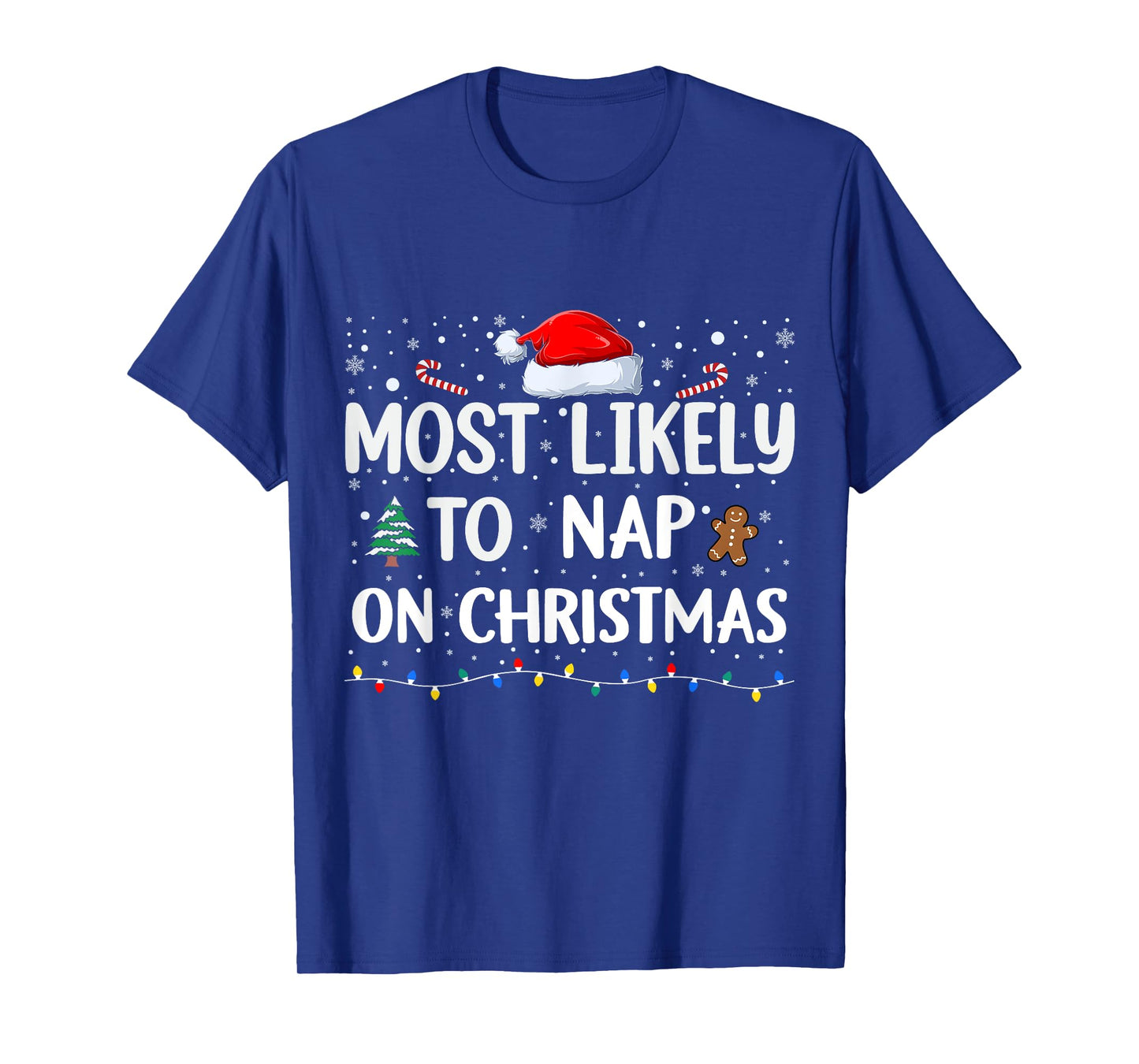 Most Likely To Nap On Christmas Family Christmas Funny T-Shirt