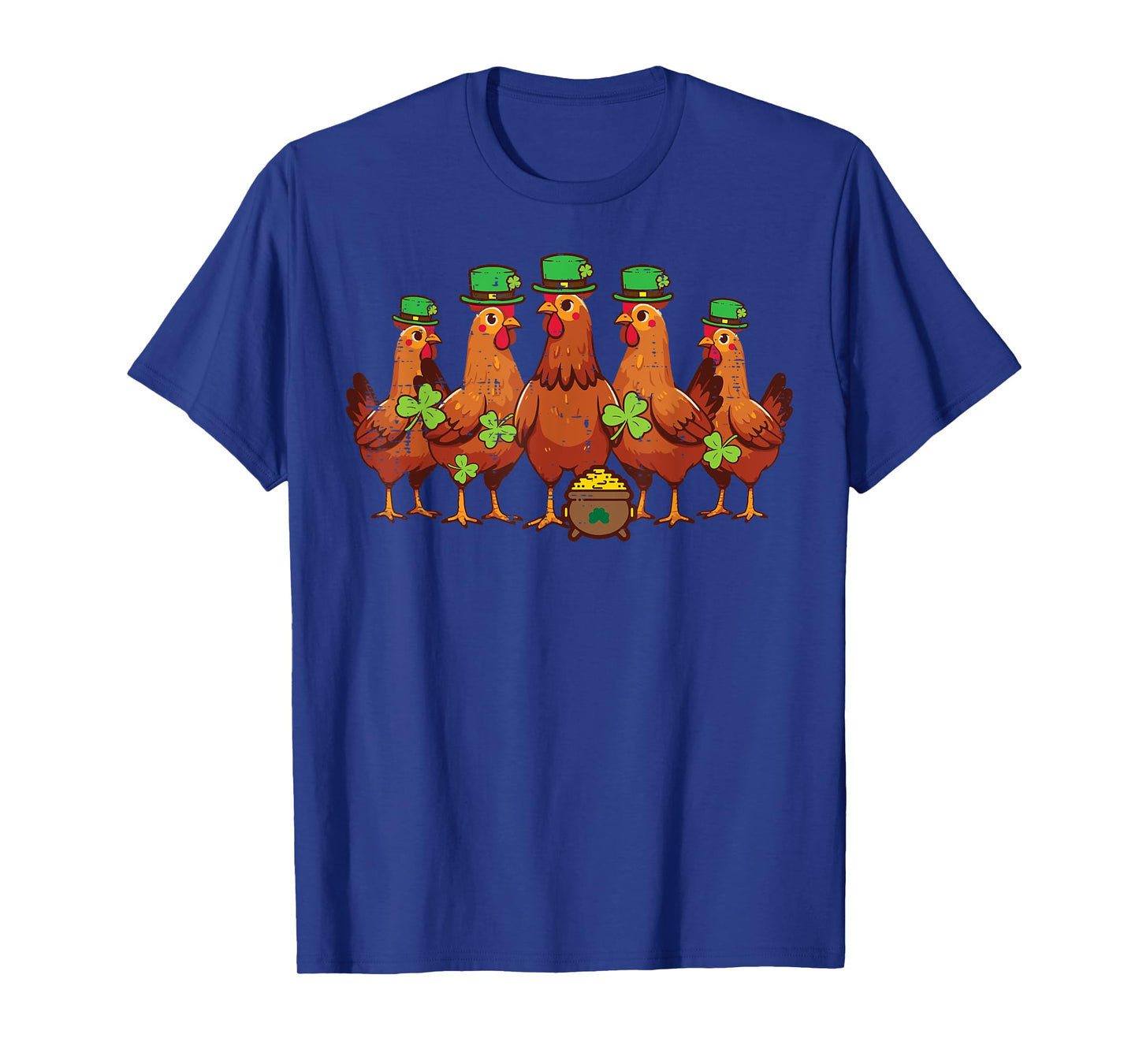 St Patricks Day Chickens Saint Pattys Paddys Men Women Kids T-Shirt