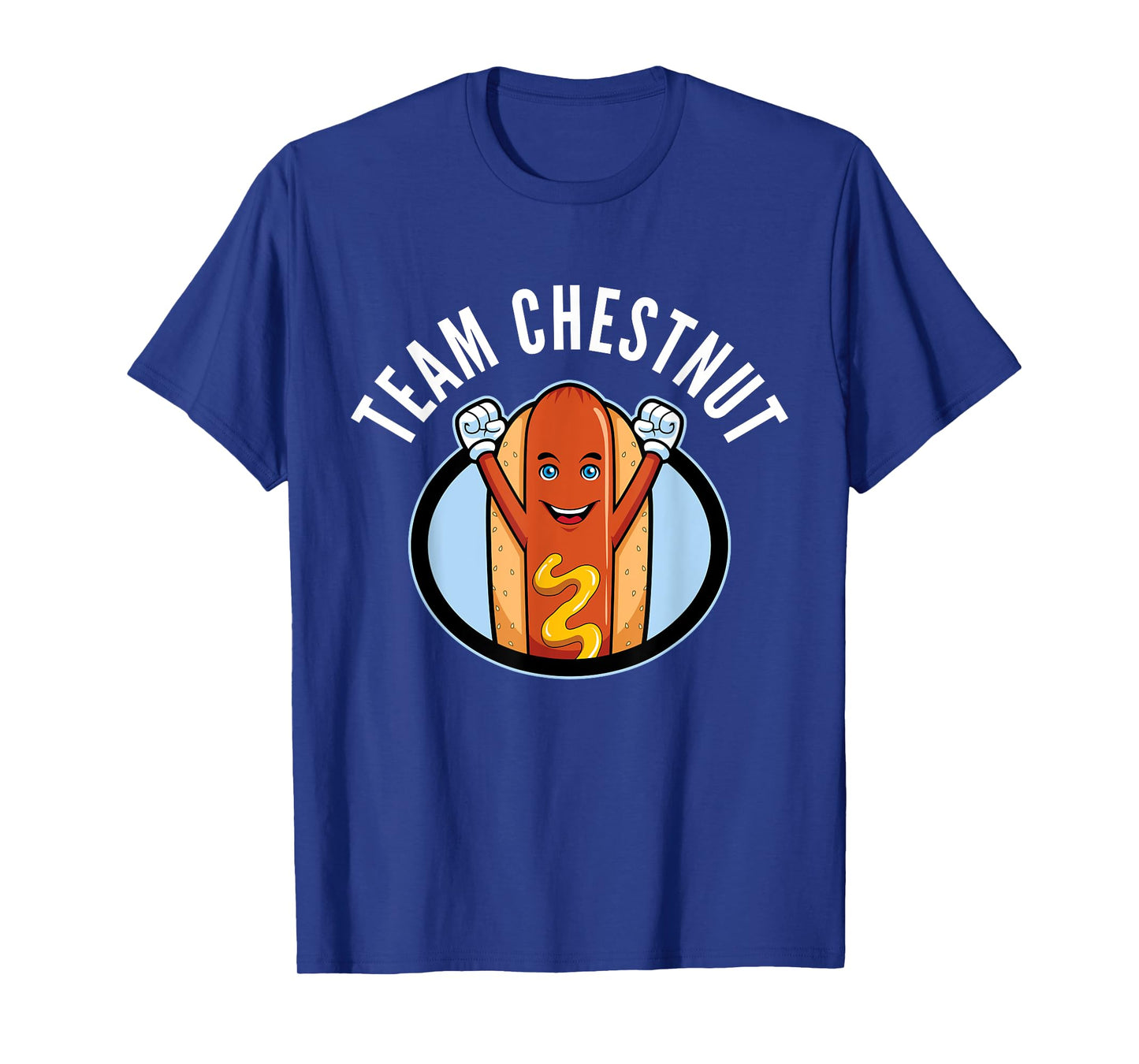 Team Chestnut. Bring Back Chestnut- Contest Winner T-Shirt