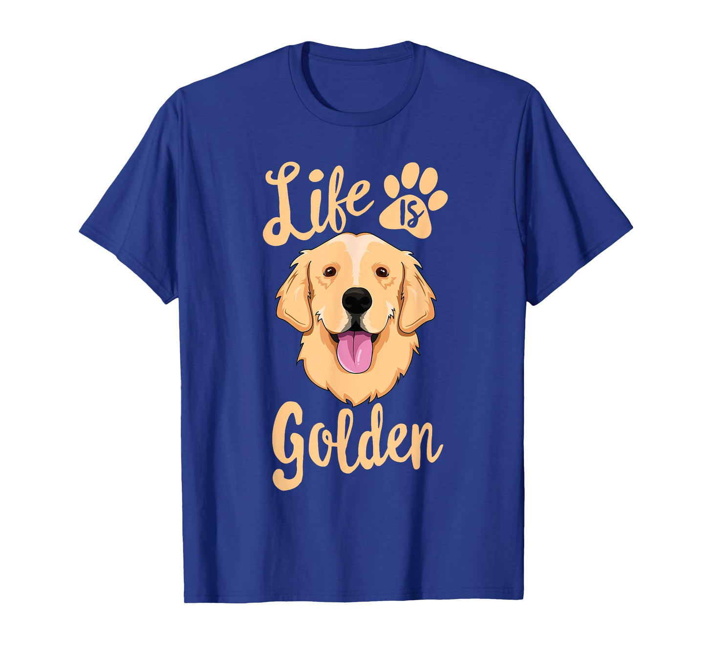 Life Is Golden Retriever SHIRT Women Kids Dog Owner Gift T-Shirt