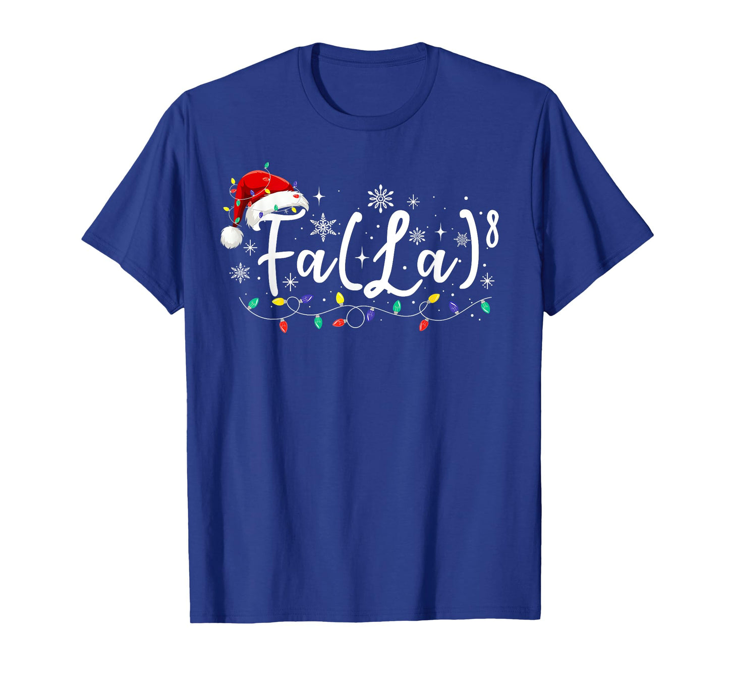 FA (LA)8 Funny Christmas Santa Fa La Math Teacher Student T-Shirt