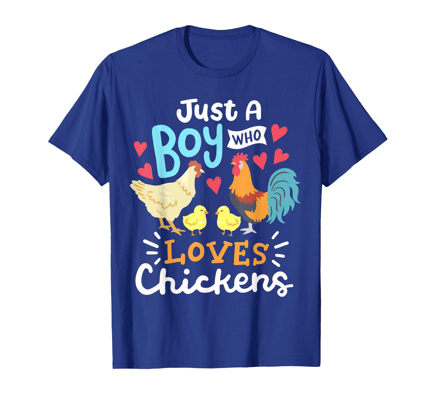 Just A Boy Who Loves Chickens Farm Chicken T-Shirt