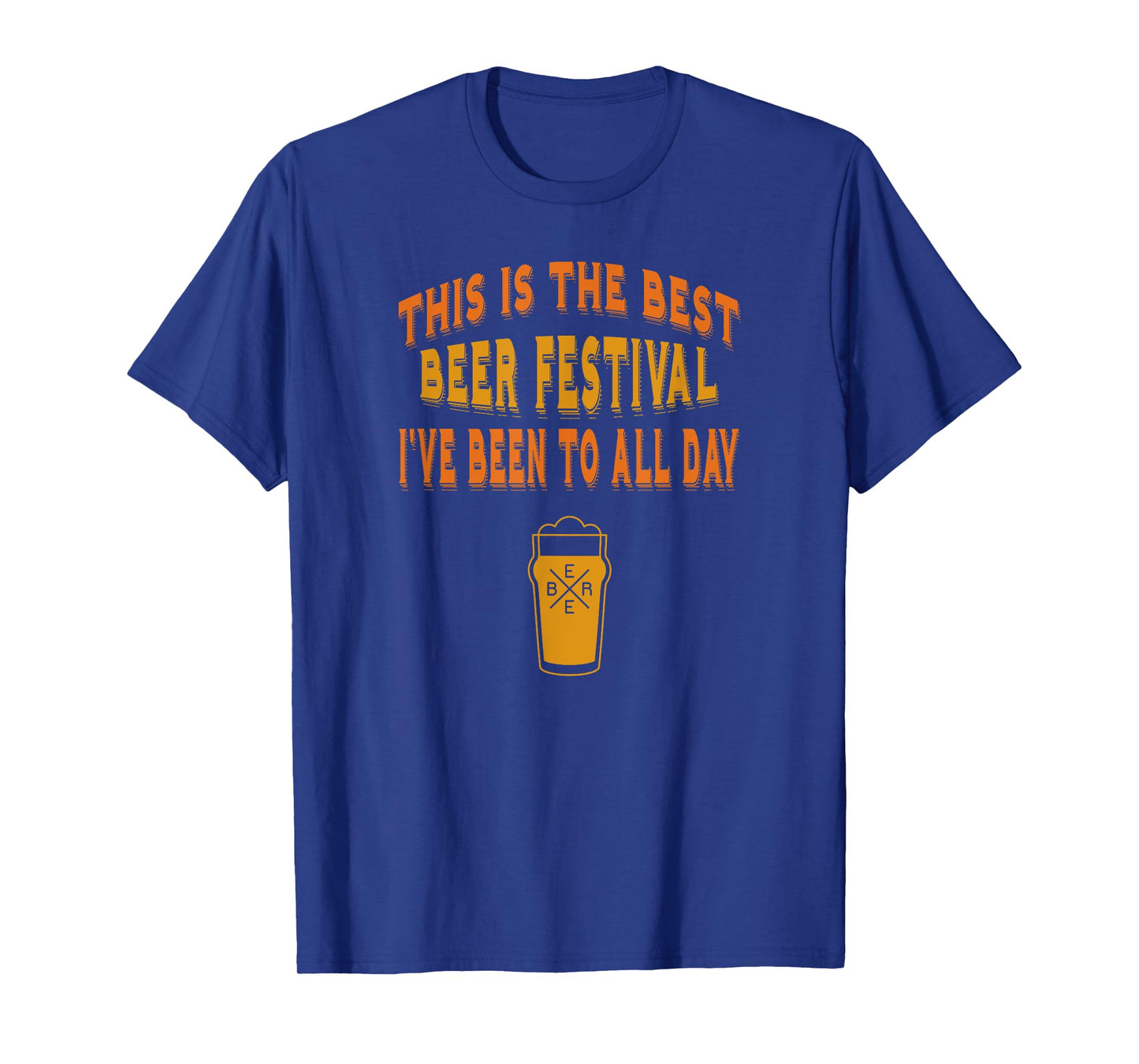 Best Beer Festival Funny Craft Beer Festival T-shirt T-Shirt