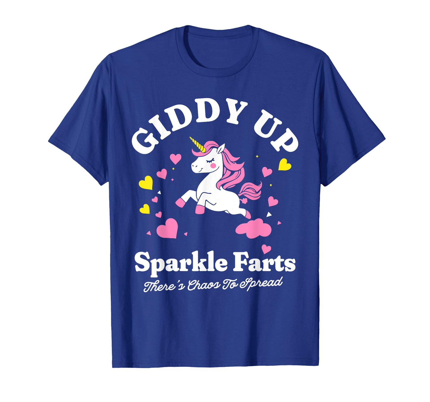 Giddy Up Sparkle Farts Funny Unicorn Chaos Design T-Shirt