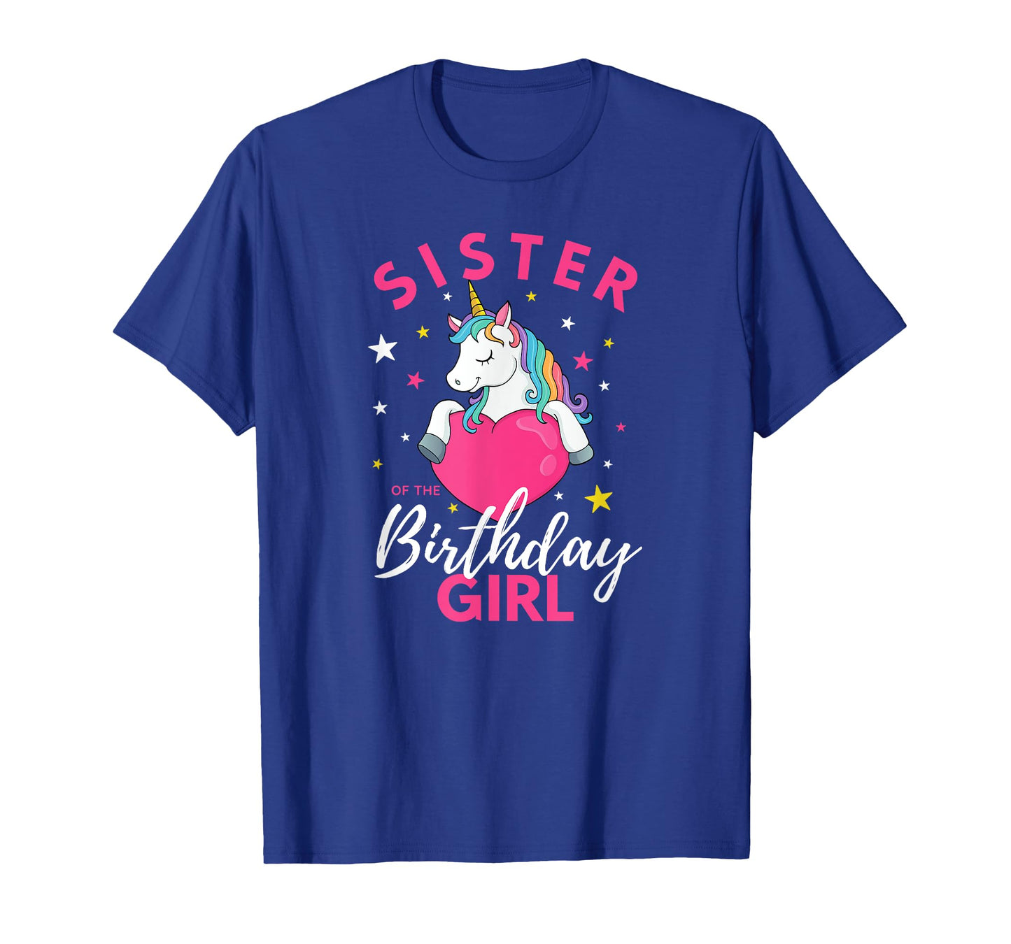 Sister Of The Birthday Girl Unicorn T-Shirt