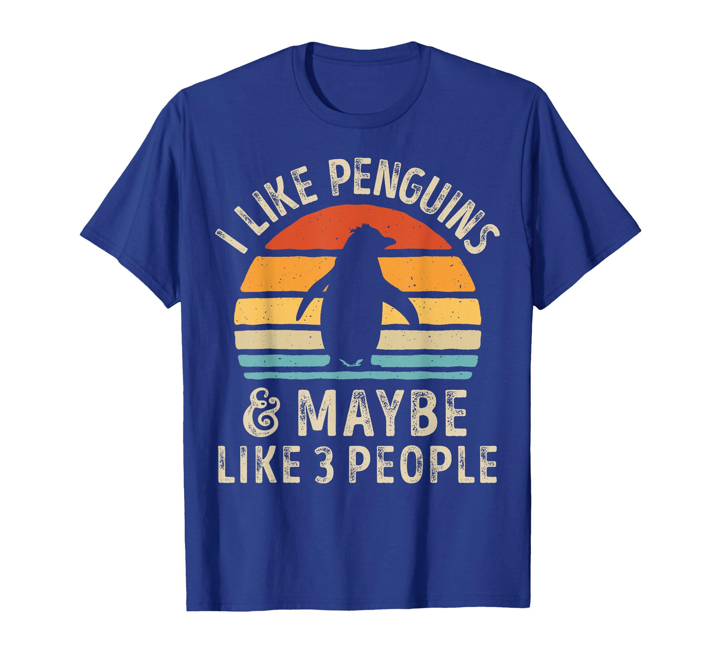 I Like Penguins and Maybe 3 People Funny Penguin Retro Bird T-Shirt