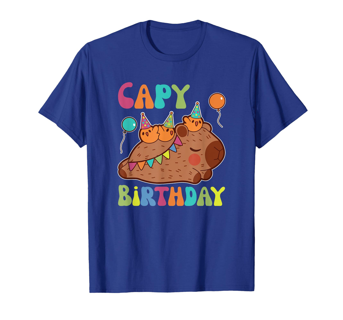 Capybara Capy Birthday Pun Happy Birthday T-Shirt