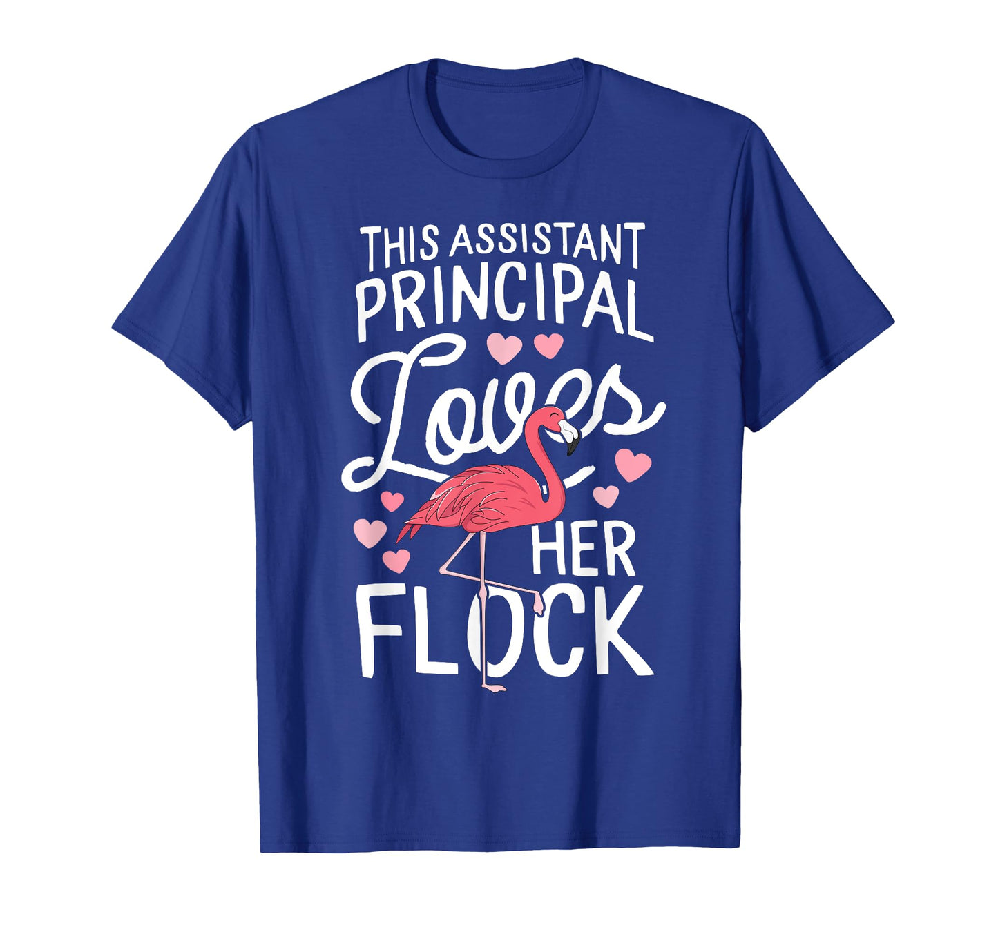 This Assistant Principal Loves Her Flock Flamingo Teacher T-Shirt for Men Women Girls Kids