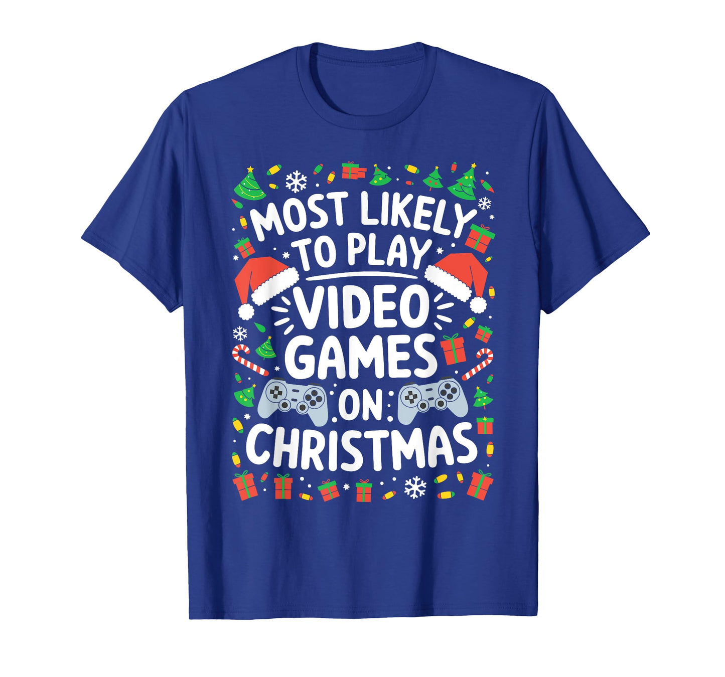 Most Likely To Play Video Games On Christmas Shirt Family T-Shirt
