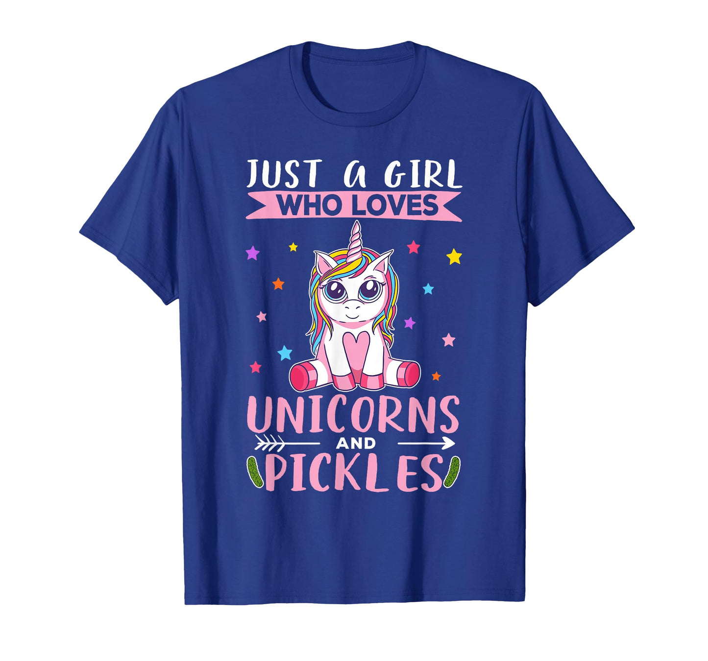 Just A Girl Who Loves Unicorns And Pickles Unicorn T-Shirt
