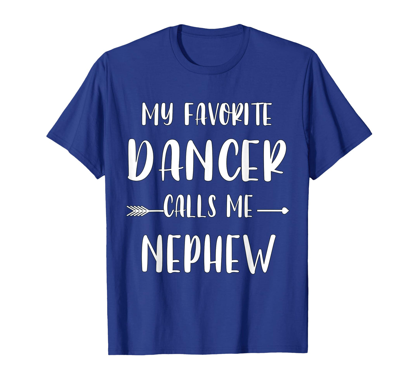 Dancer My Favorite Dancer Calls Me Nephew Vintage Xmas T-Shirt