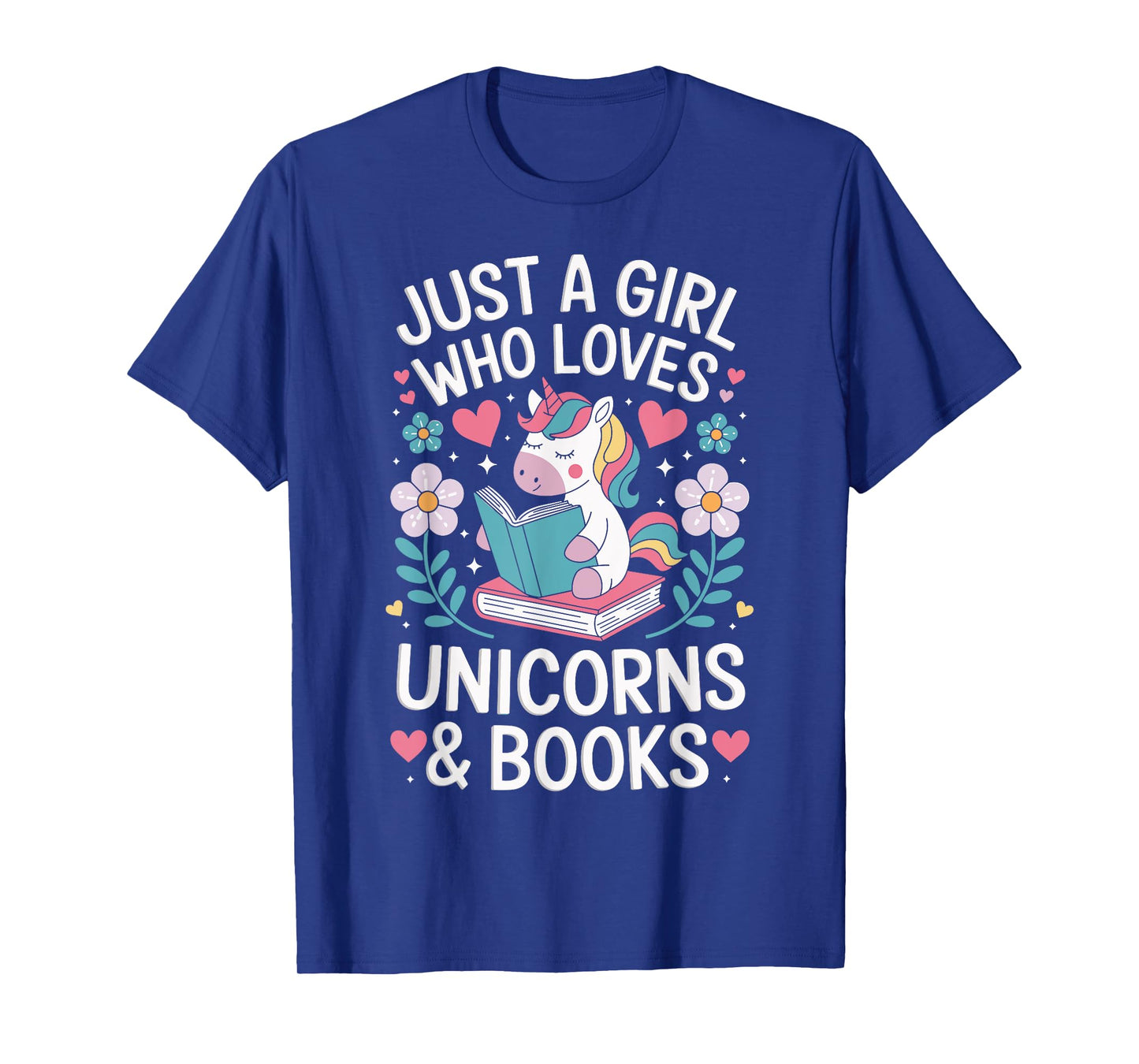 Just a Girl Who Loves Unicorns and Books T-Shirt