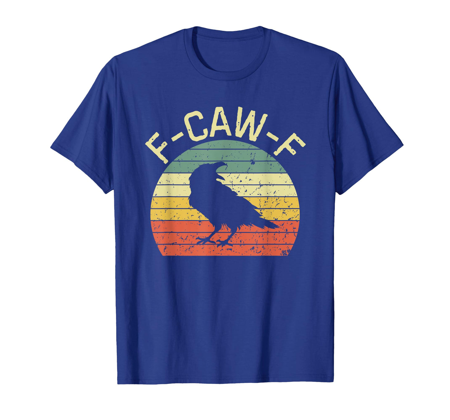 Retro Grunge F-Caw-F Black Crow Black Bird Cawing T-Shirt