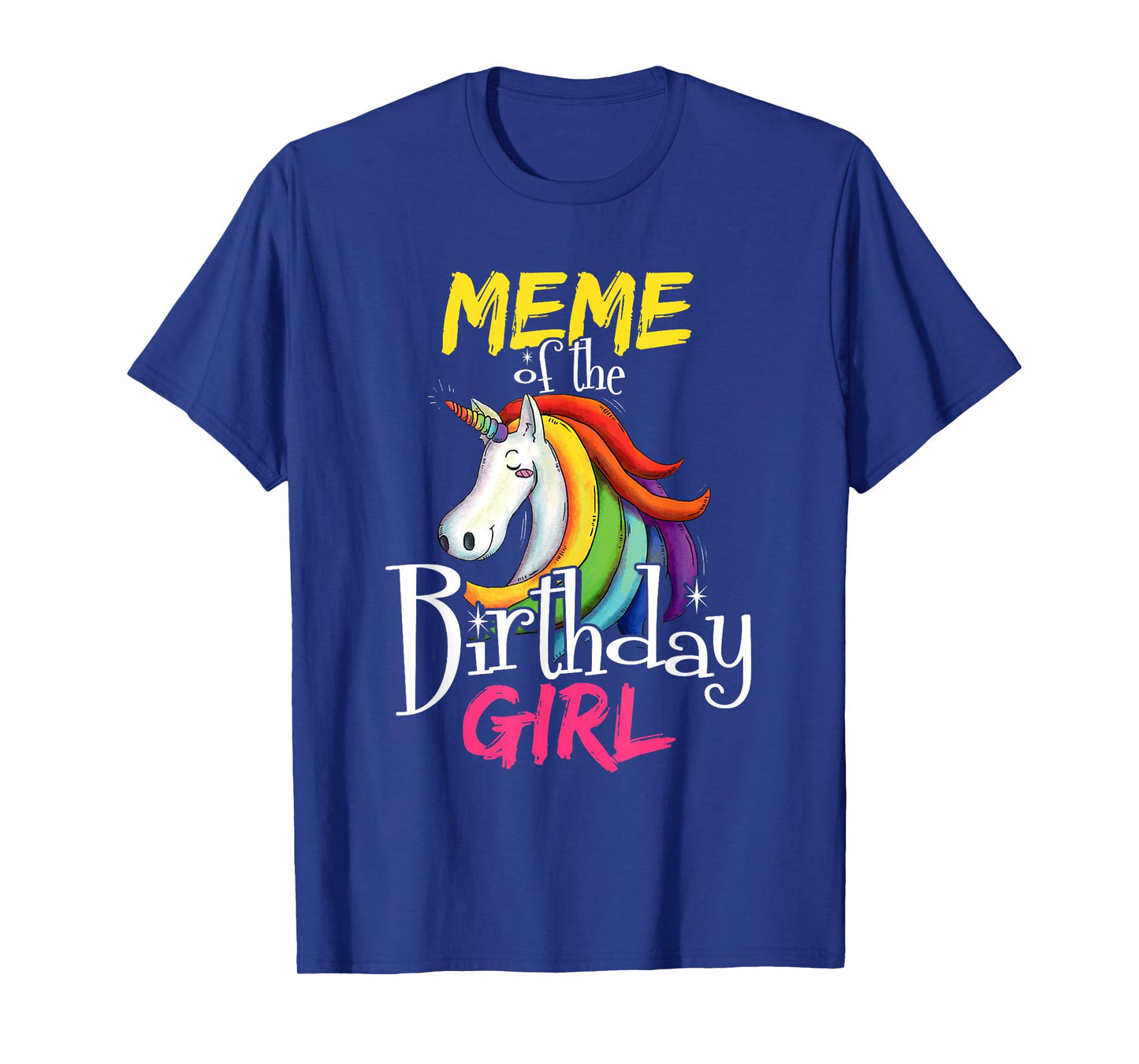 Meme Of The Birthday Girl Cute Floral Unicorn Face Gift T-Shirt