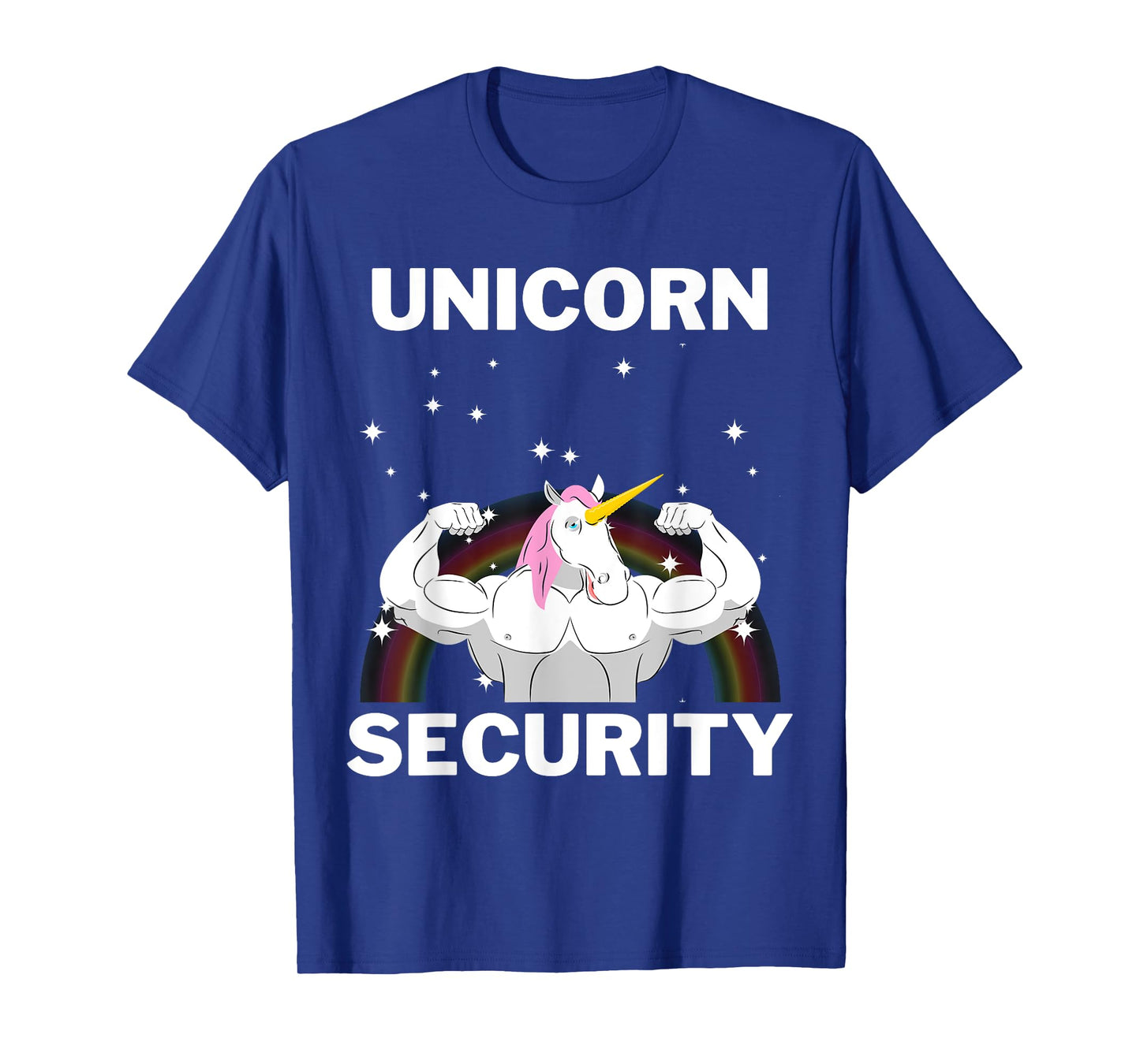 Unicorn Security Funny Gift Buff Strong T-Shirt