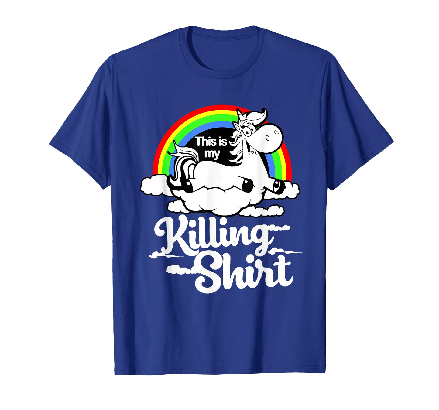This Is My Killing Unicorn T-Shirt