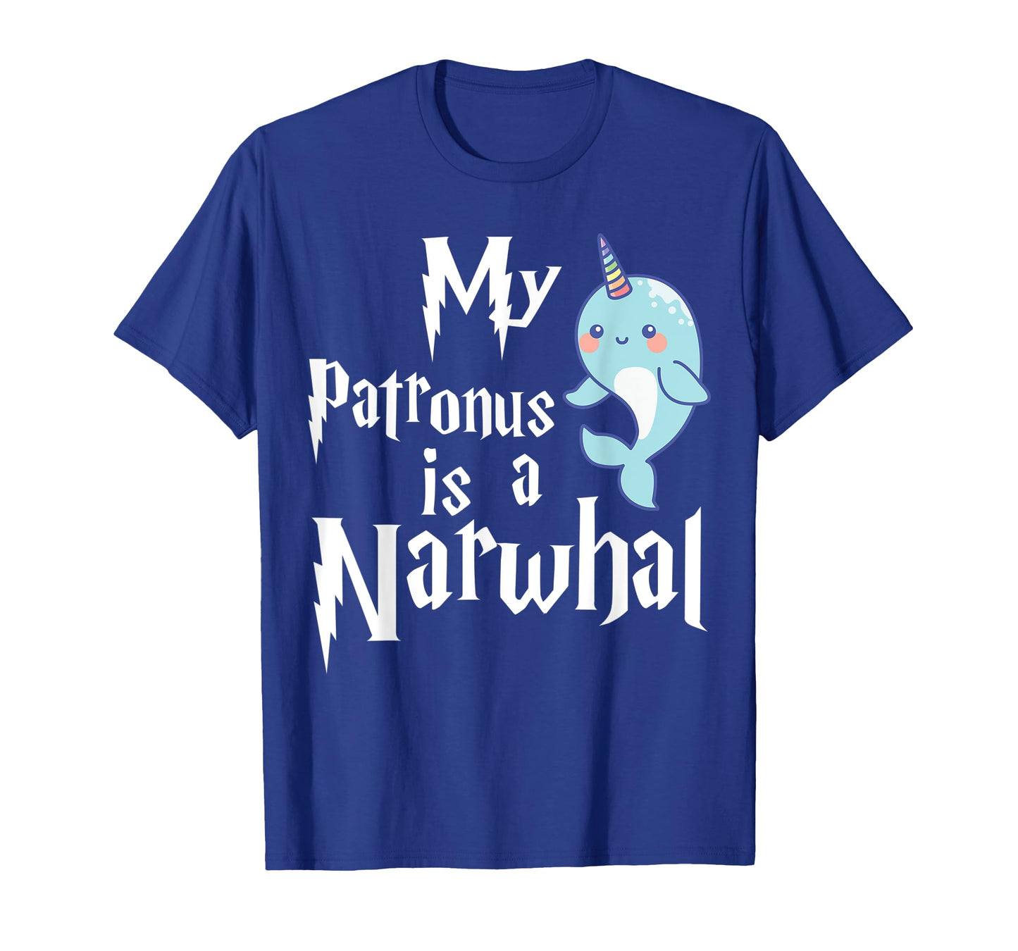My Patronus Is A Narwhal Women Narwhal Lovers Girls Kid Gift T-Shirt
