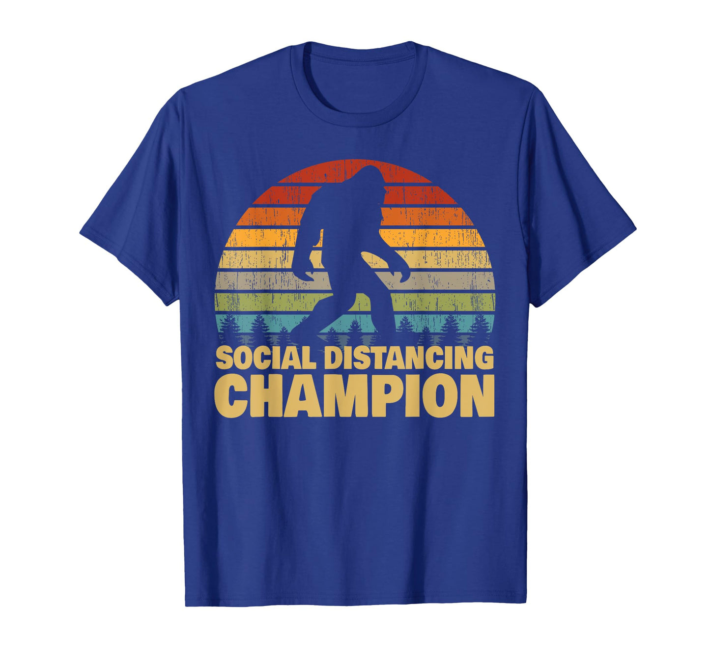Social Distancing Champion Trendy Meme Funny Bigfoot T-Shirt
