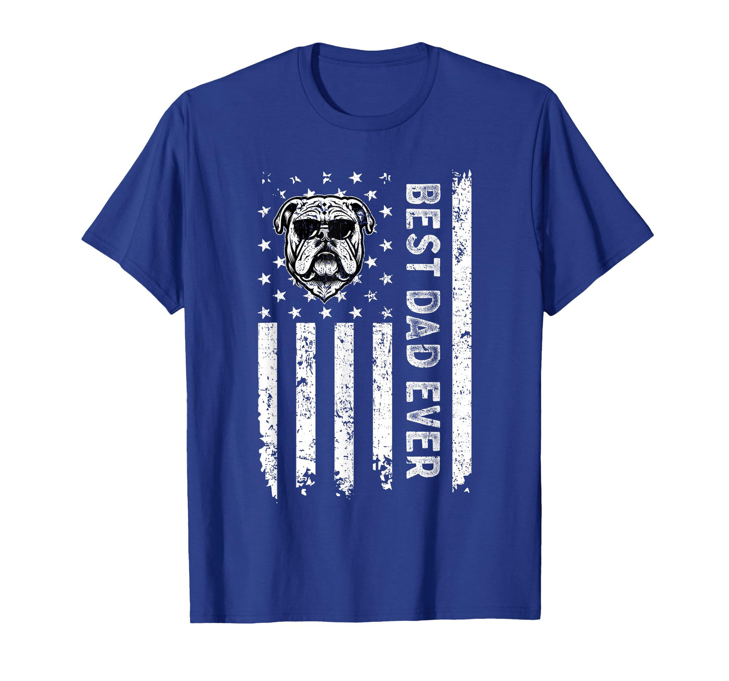 Best English Bulldog Dog Dad Ever Fathers Day USA Flag Men Women Kids T-Shirt