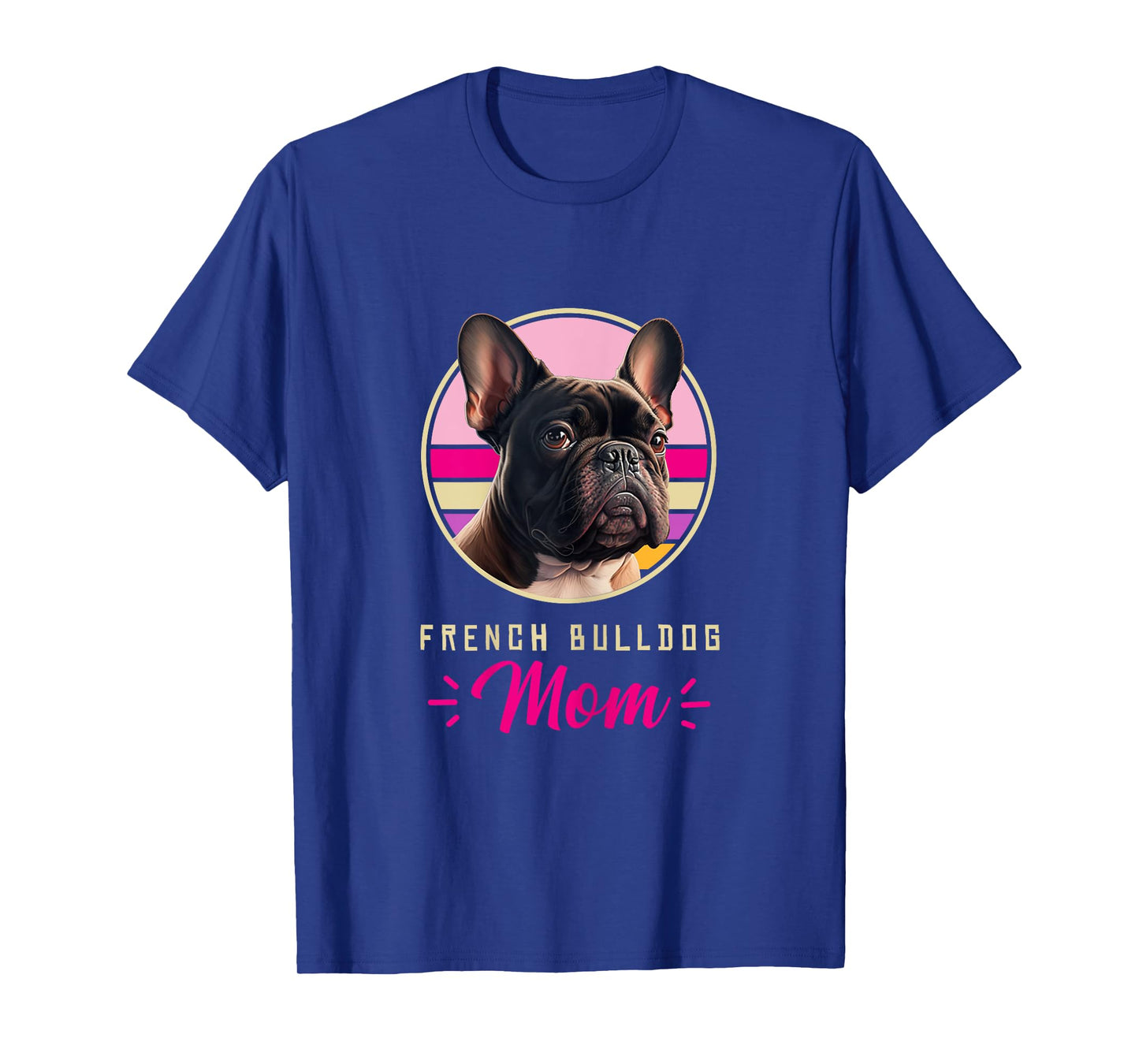 Funny French Bulldog Retro Outfits Clothes Frenchie Dog Mom Women Kids T-Shirt