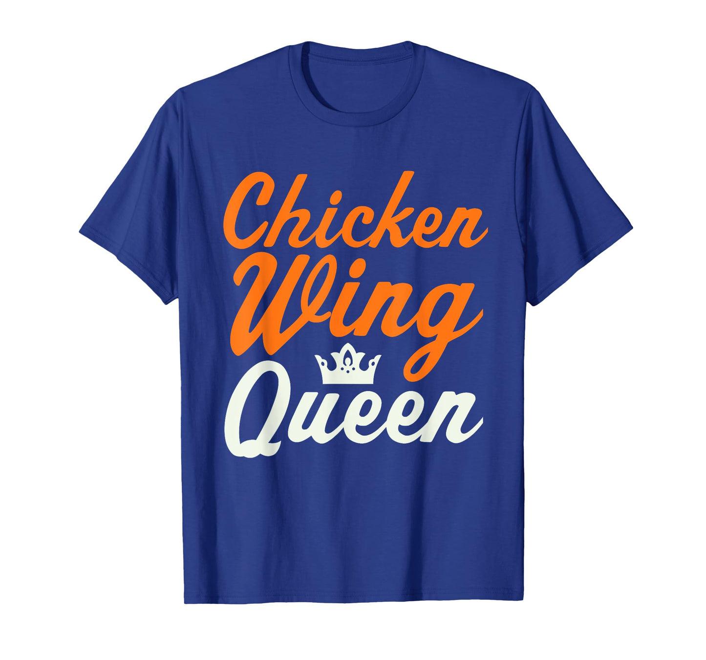 Buffalo Chicken Wing Queen Chicken Wings Lover T-Shirt