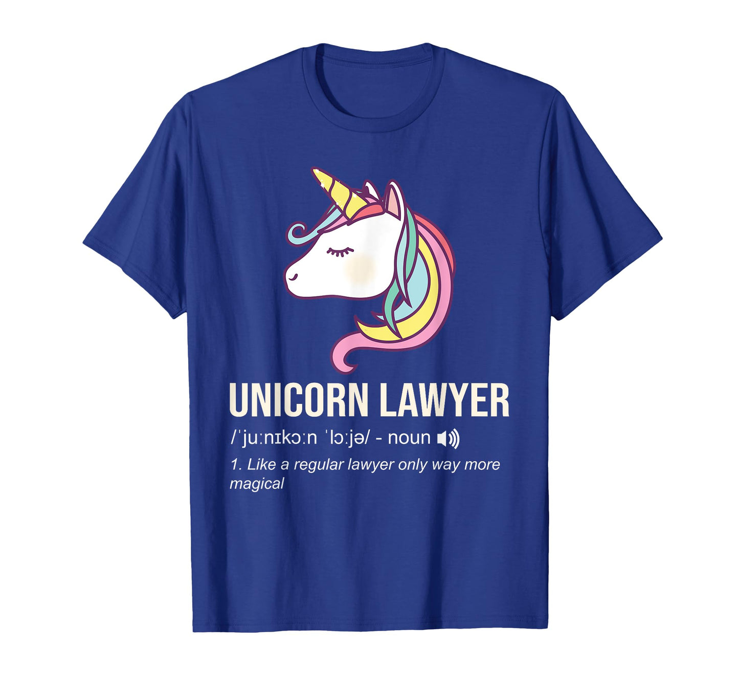 Unicorn Lawyer Like A Regular Lawyer Funny Shirt T-Shirt
