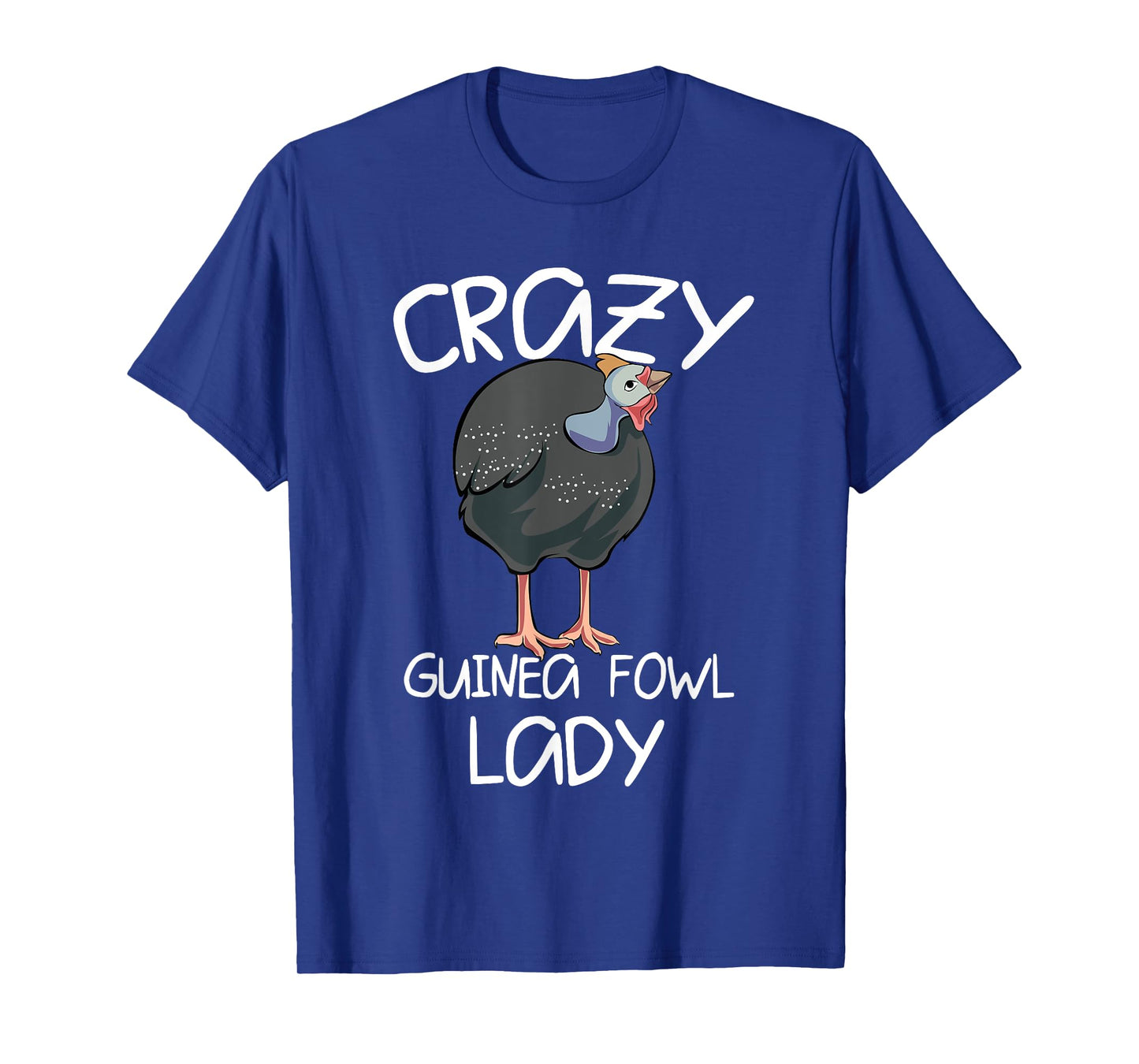 Crazy Guinea Fowl Lady T-Shirt