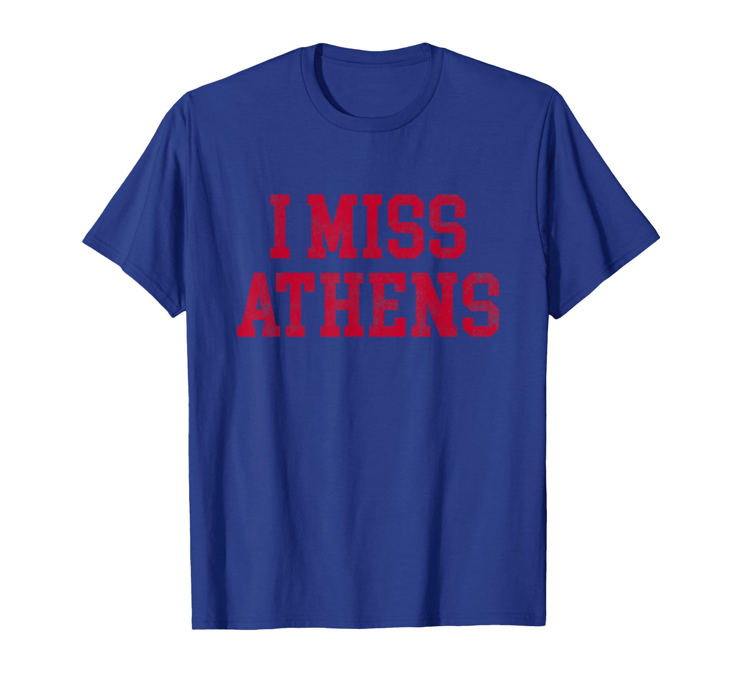 Athens Georgia Tshirt (I Miss Athens) T-Shirt