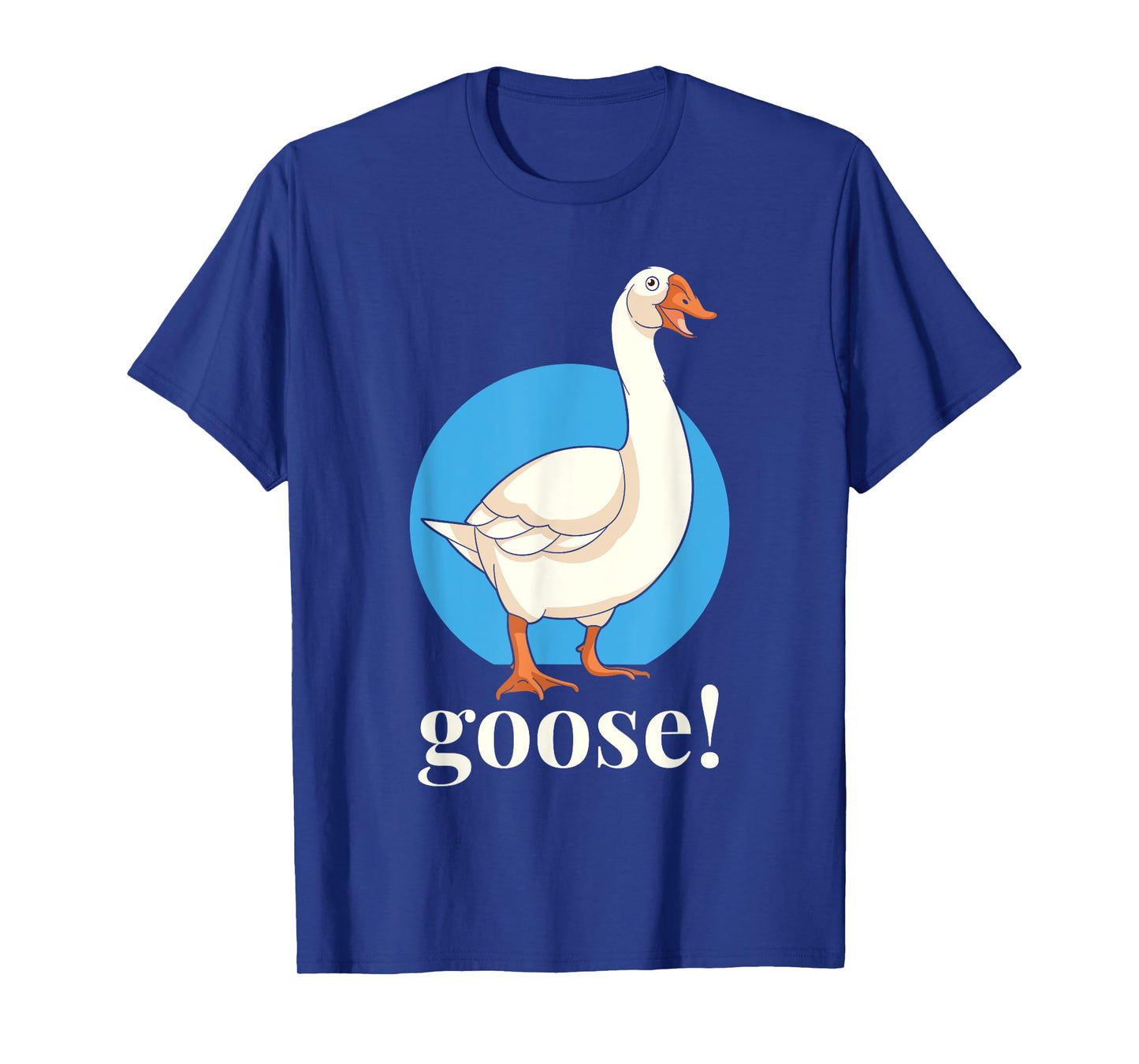 Goose! Funny Meme Costume Goose Birds Honk Lover Gift T-Shirt