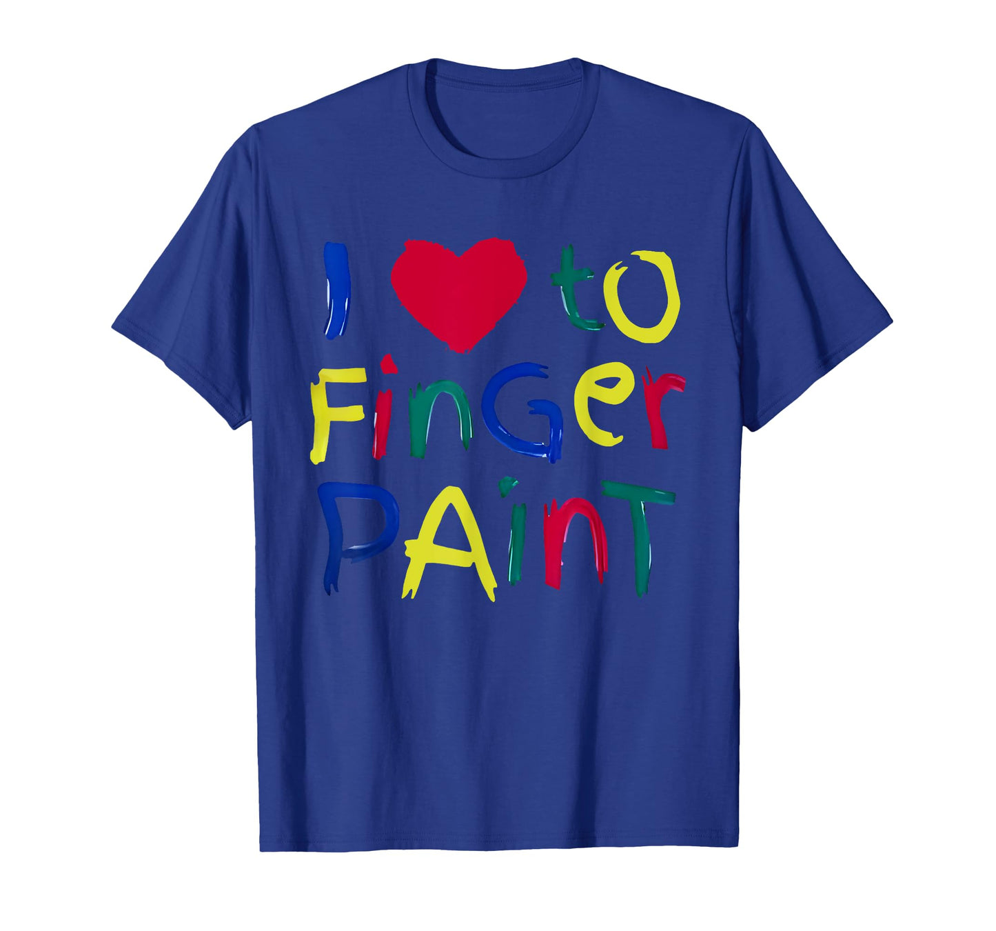I Heart Love To Finger Paint I'm Paint Cute Couple Valentine T-Shirt