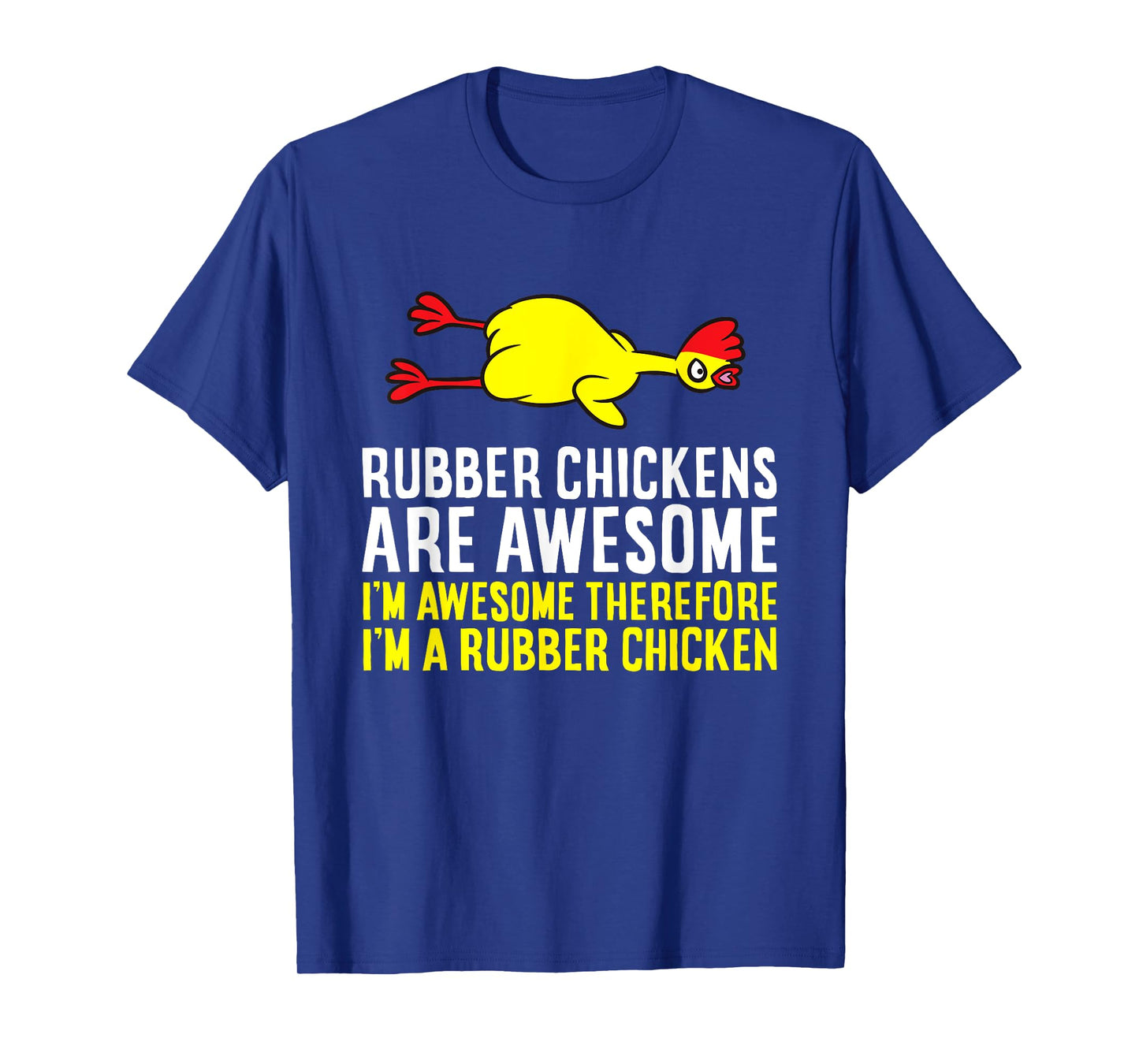 Funny Rubber Chicken Gifts Unisex-Kids Black Small Rubber Chickens Are Awesome I'm Awesome I'm A Rubber Chicken T-Shirt