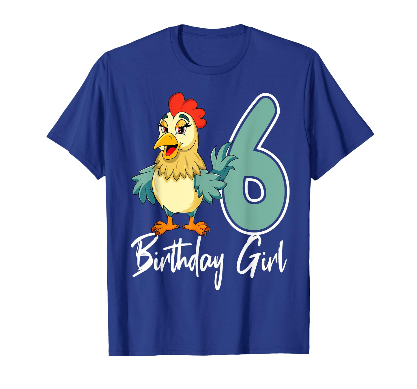 Chicken 6th Birthday Girl Barn Farm Party Chick Barnyard T-Shirt