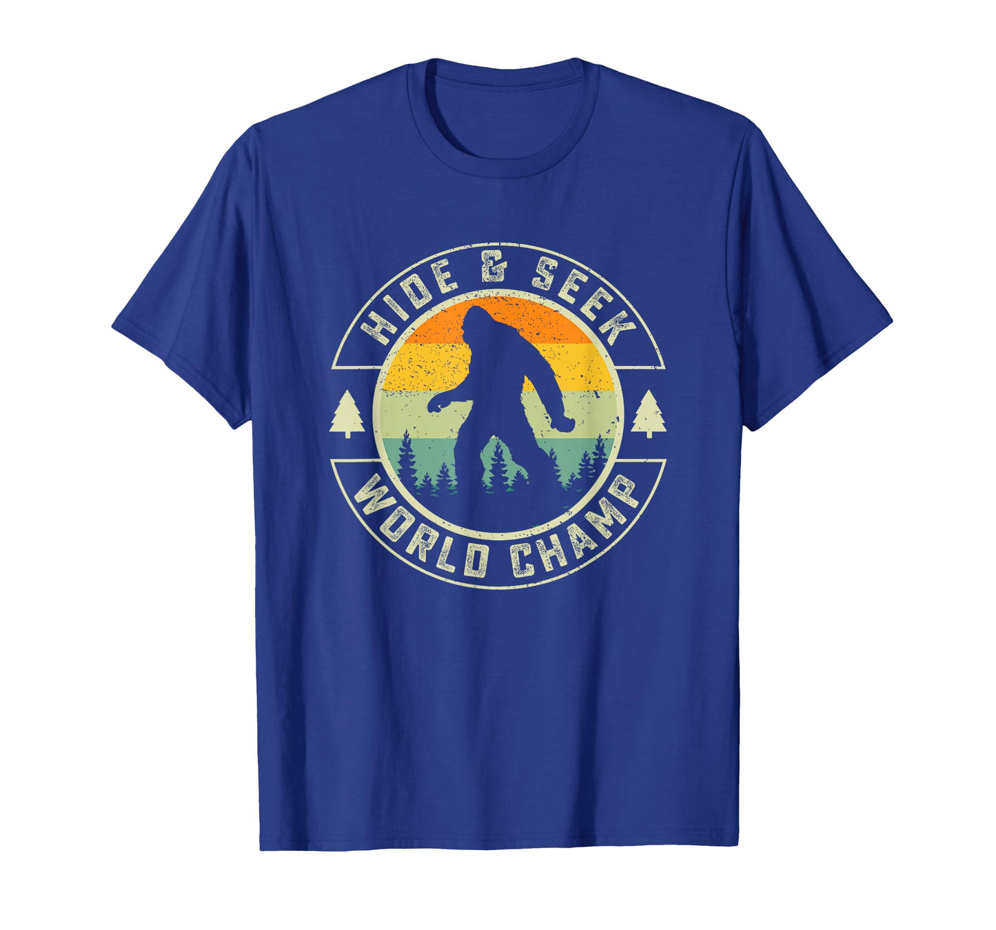 Retro Bigfoot Hide And Seek World Champion Sasquatch T-Shirt