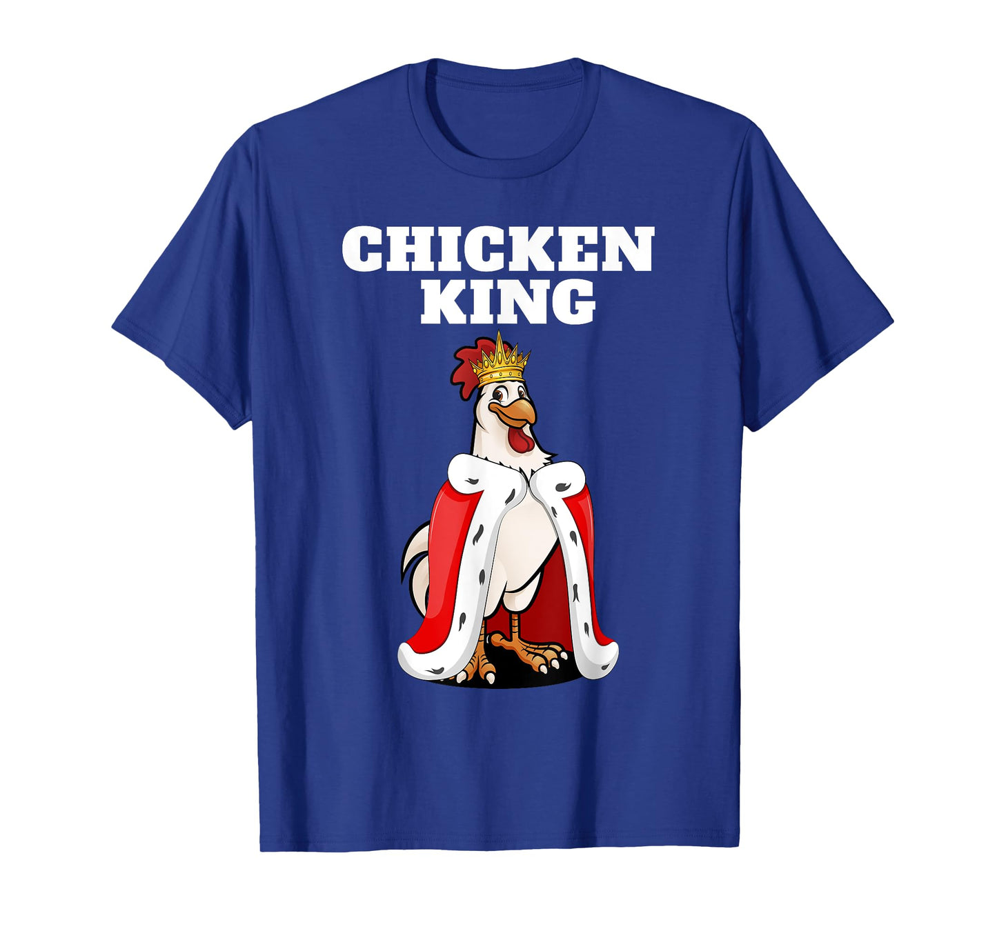 Chicken King | Mens Chicken Tshirt | Boys Chicken T-Shirt