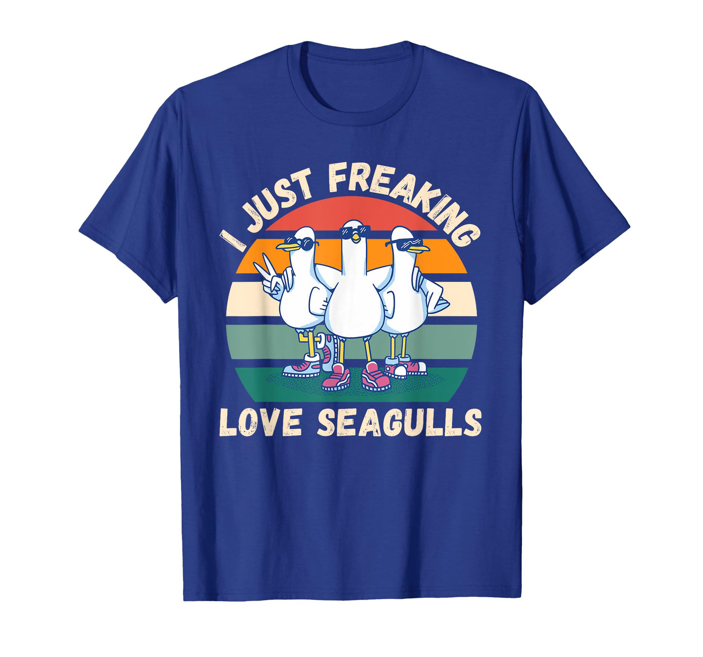 Retro Seagulls I Just Freaking Love Seagulls Bird Lover T-Shirt