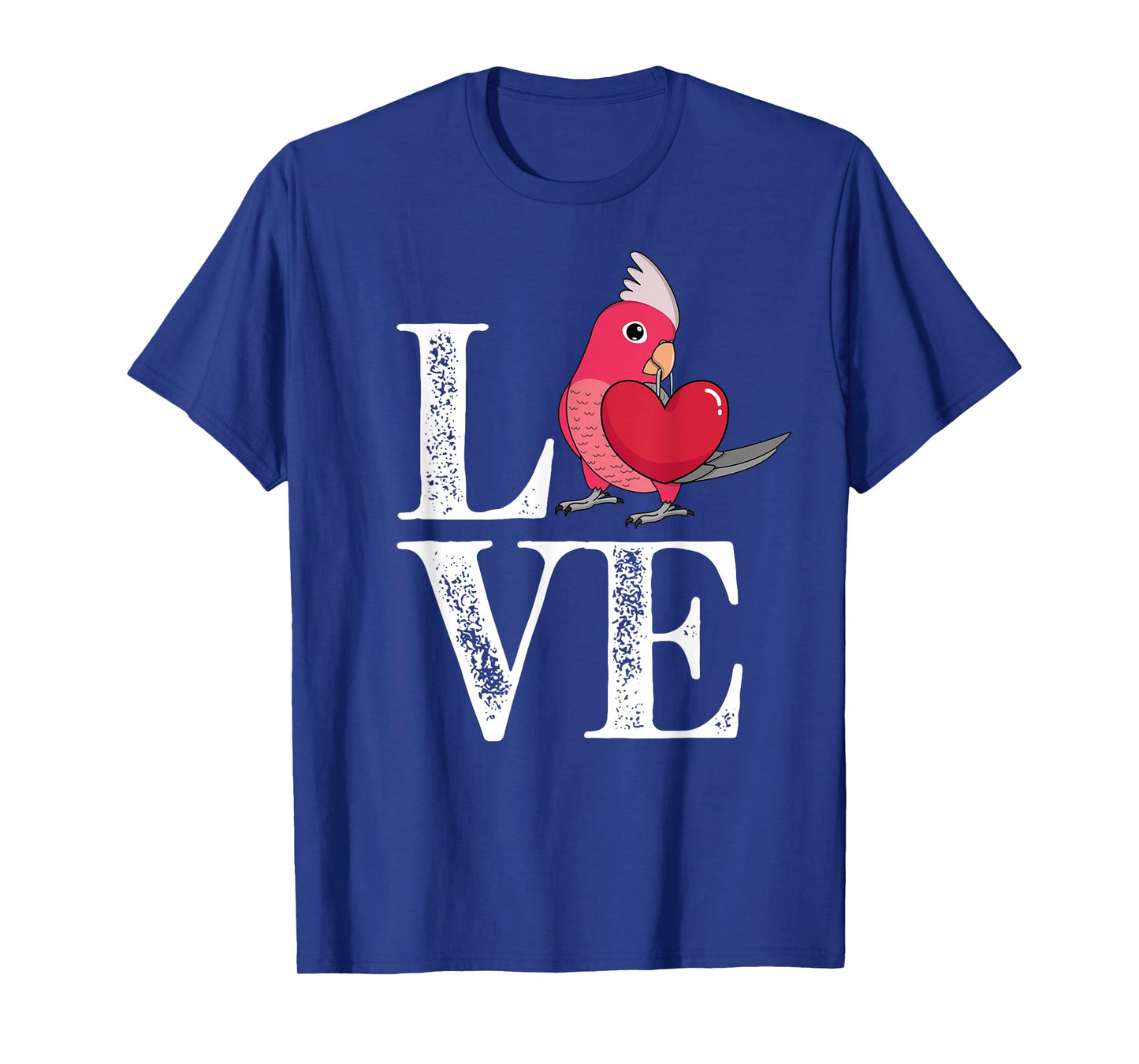 Love Parrot I Rose-breasted Galah Cockatoo T-Shirt