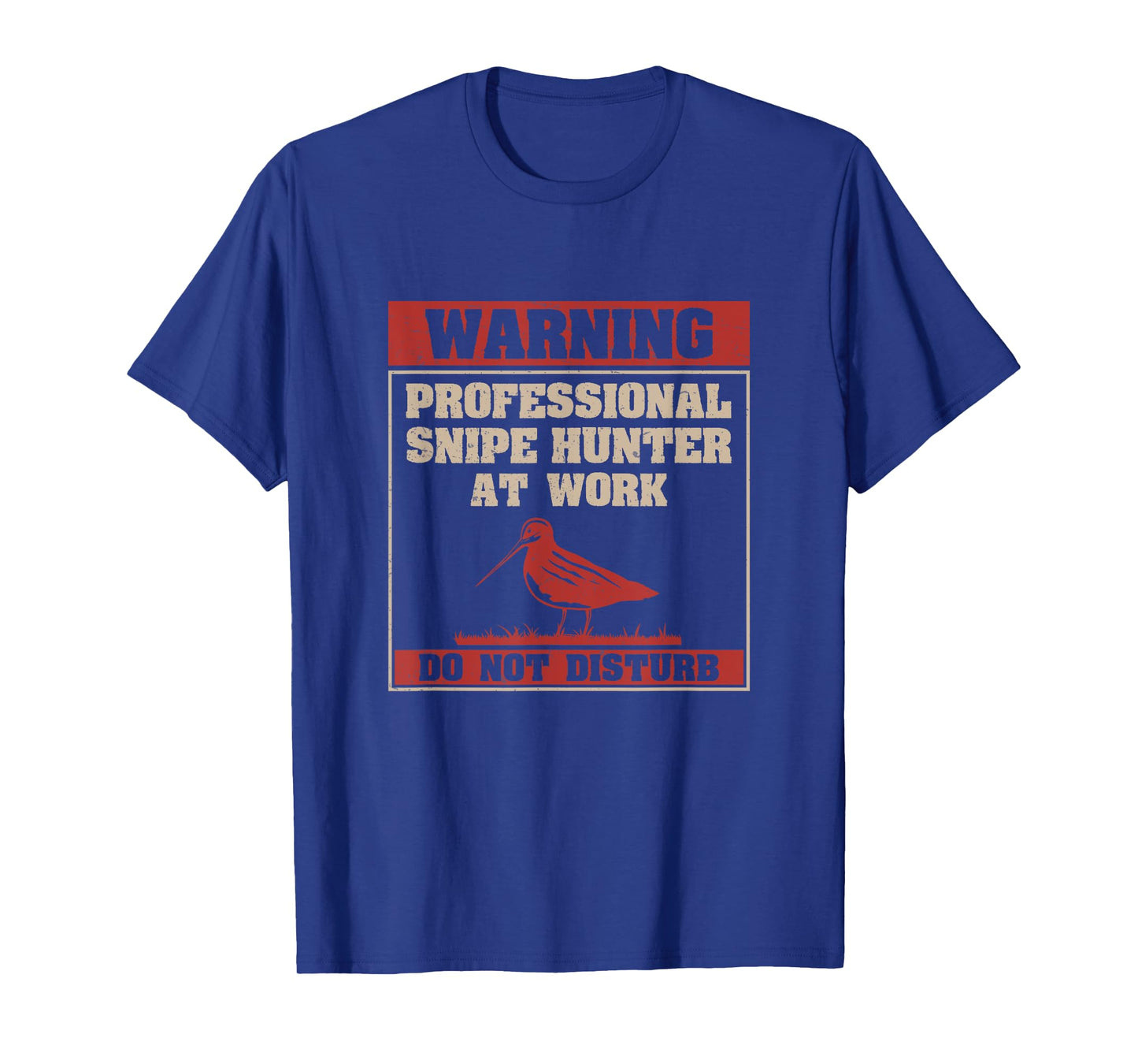 Funny Professional Snipe Hunter At Work Snipe Hunting Season T-Shirt