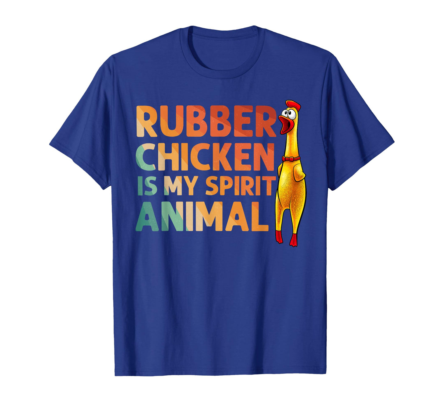 Funny Rubber Chicken Art For Men Women Kids Rubber Chicken T-Shirt