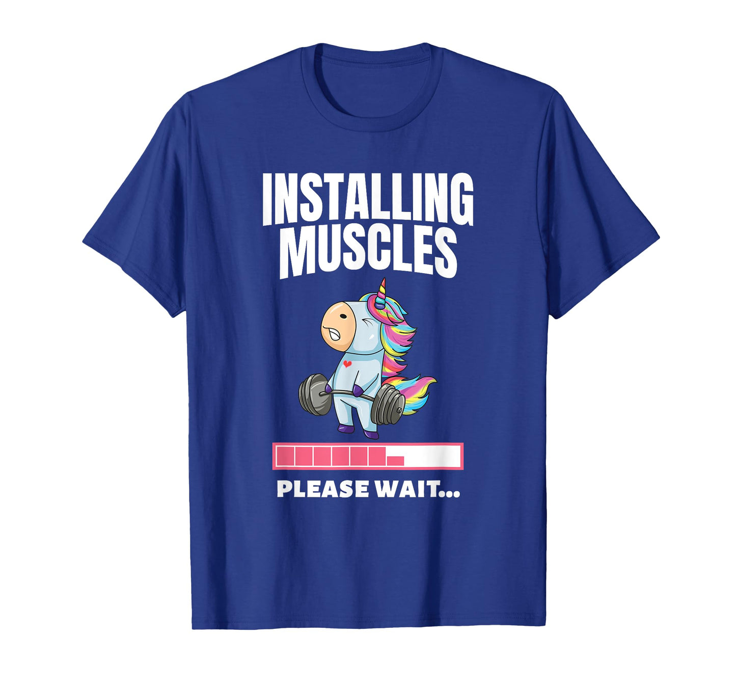 Installing Muscles Unicorn Weight Lifting Fitness Motivation T-Shirt