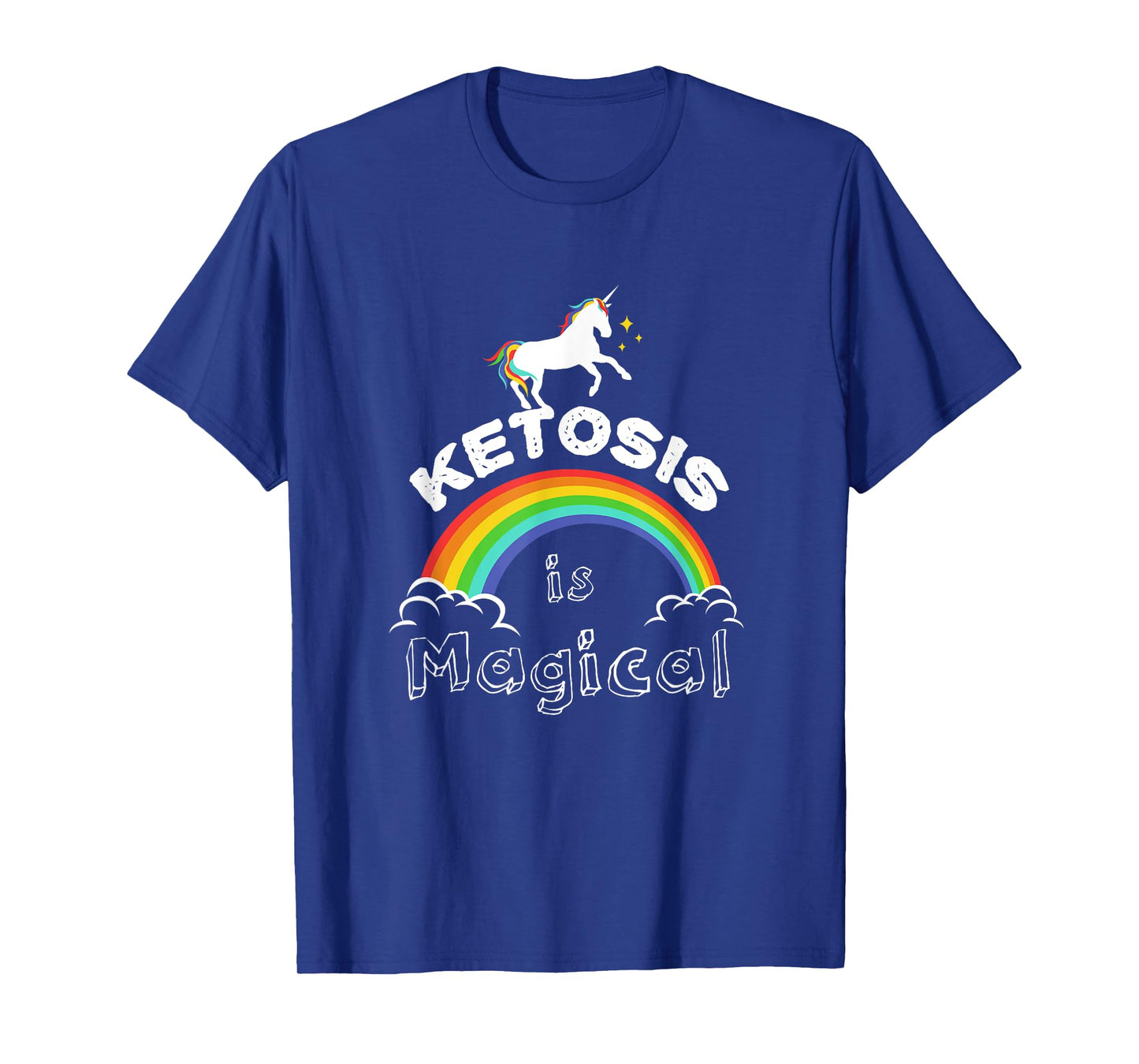 Keto T Shirt "Ketosis is Magical" Unicorn shirts Men Women T-Shirt