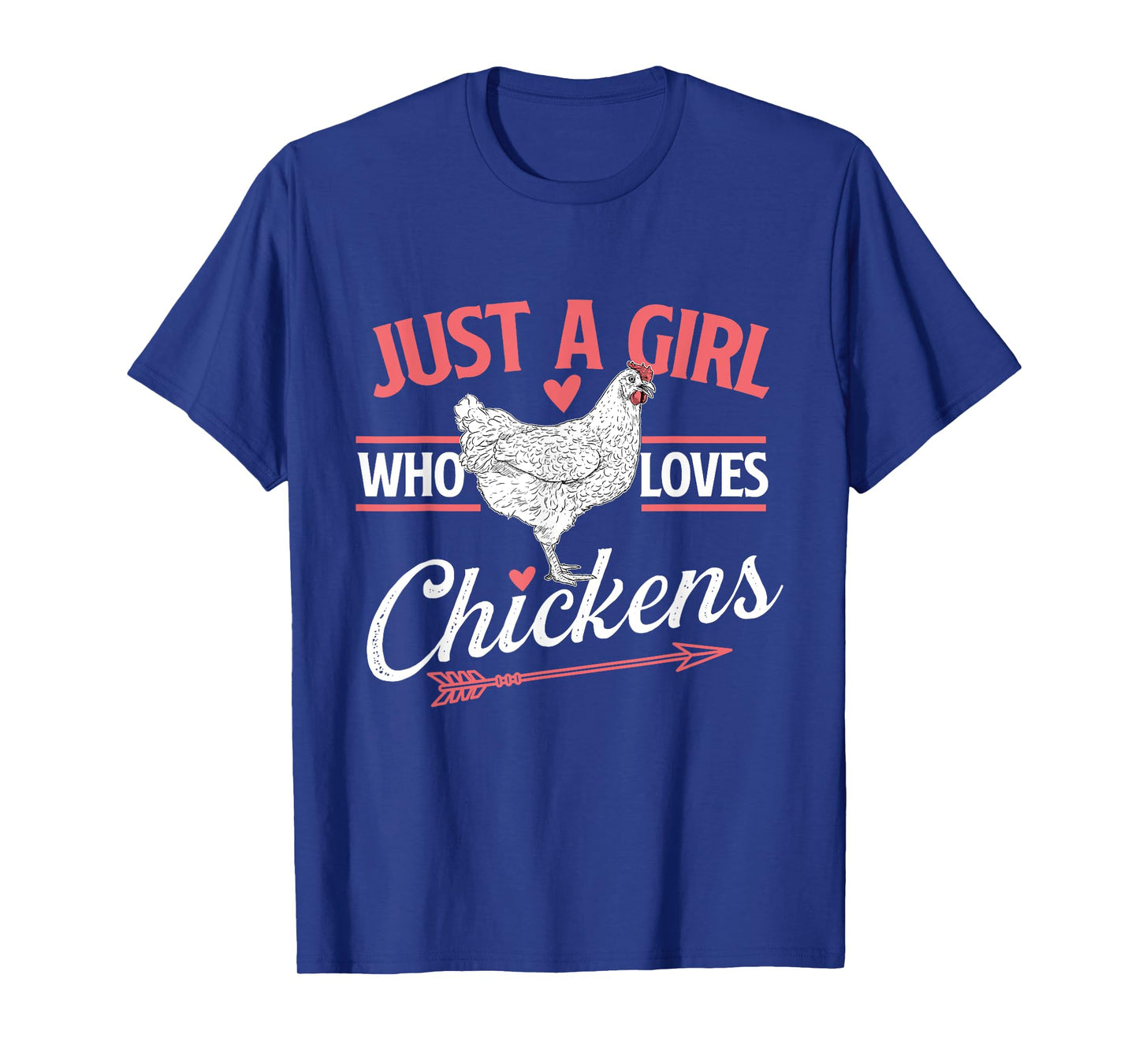 Just A Girl Who Loves Chickens - Chicken Lover Poultry Owner T-Shirt